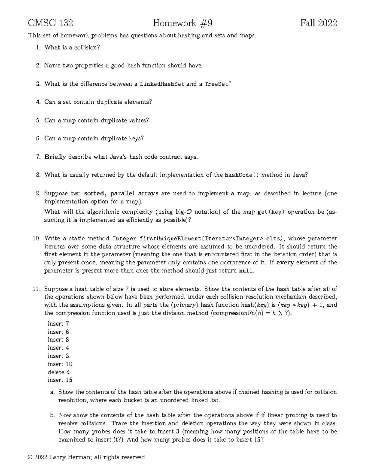 Homework 9 - Practice Worksheet - CMSC 132 Homework #9 Fall 2022 This ...