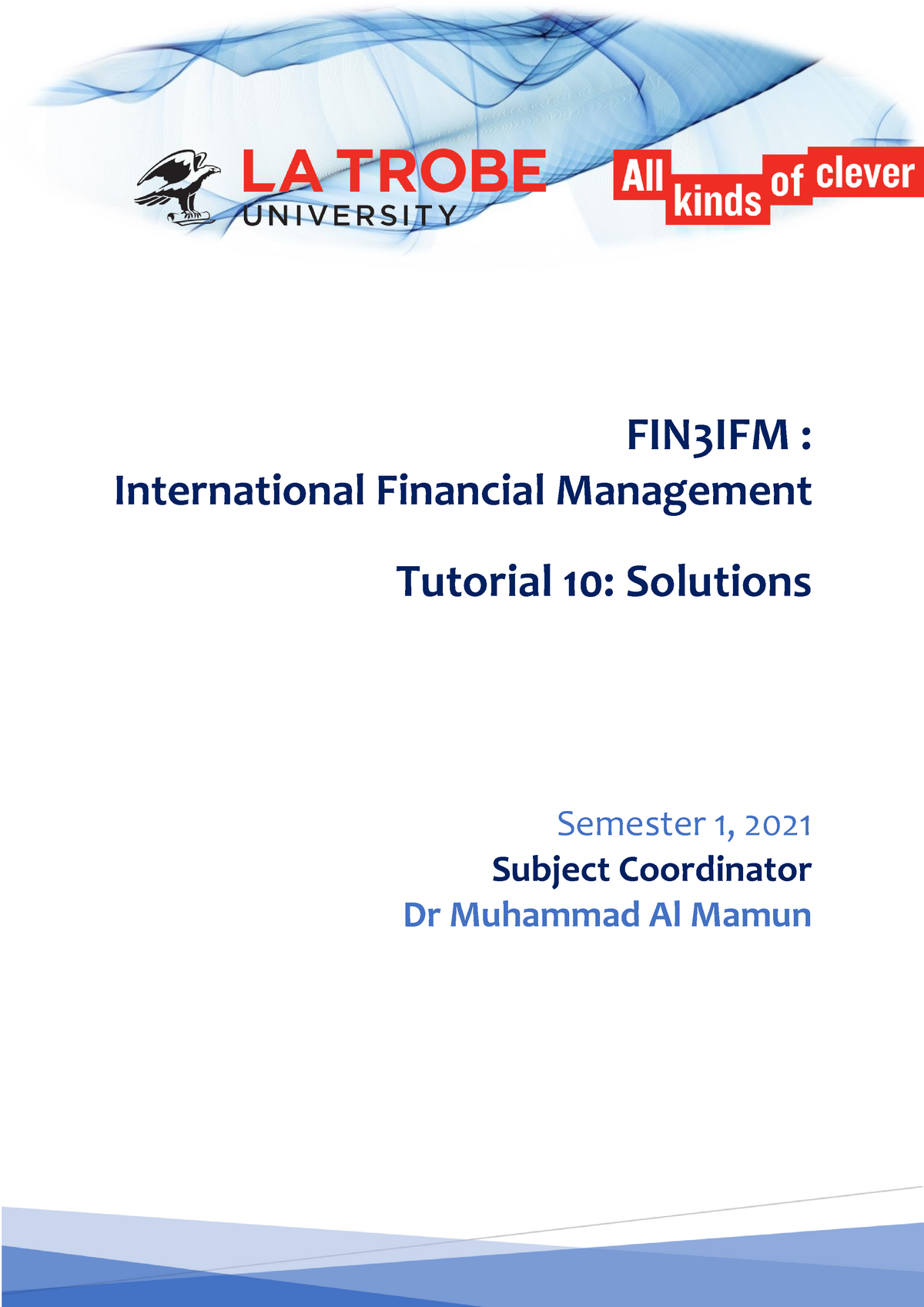 tutorial-10-week-11-solution-fin3ifm-international-financial