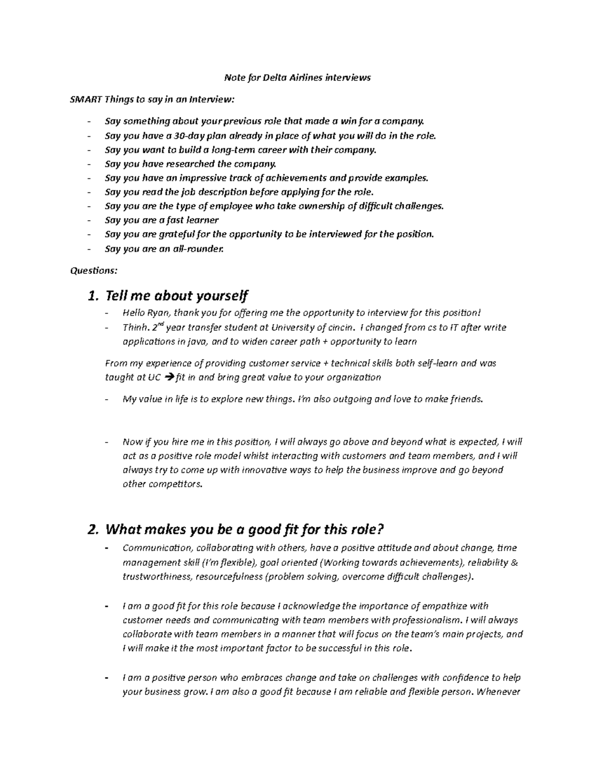 Note for Delta Airlines interview Say you have a 30day plan already