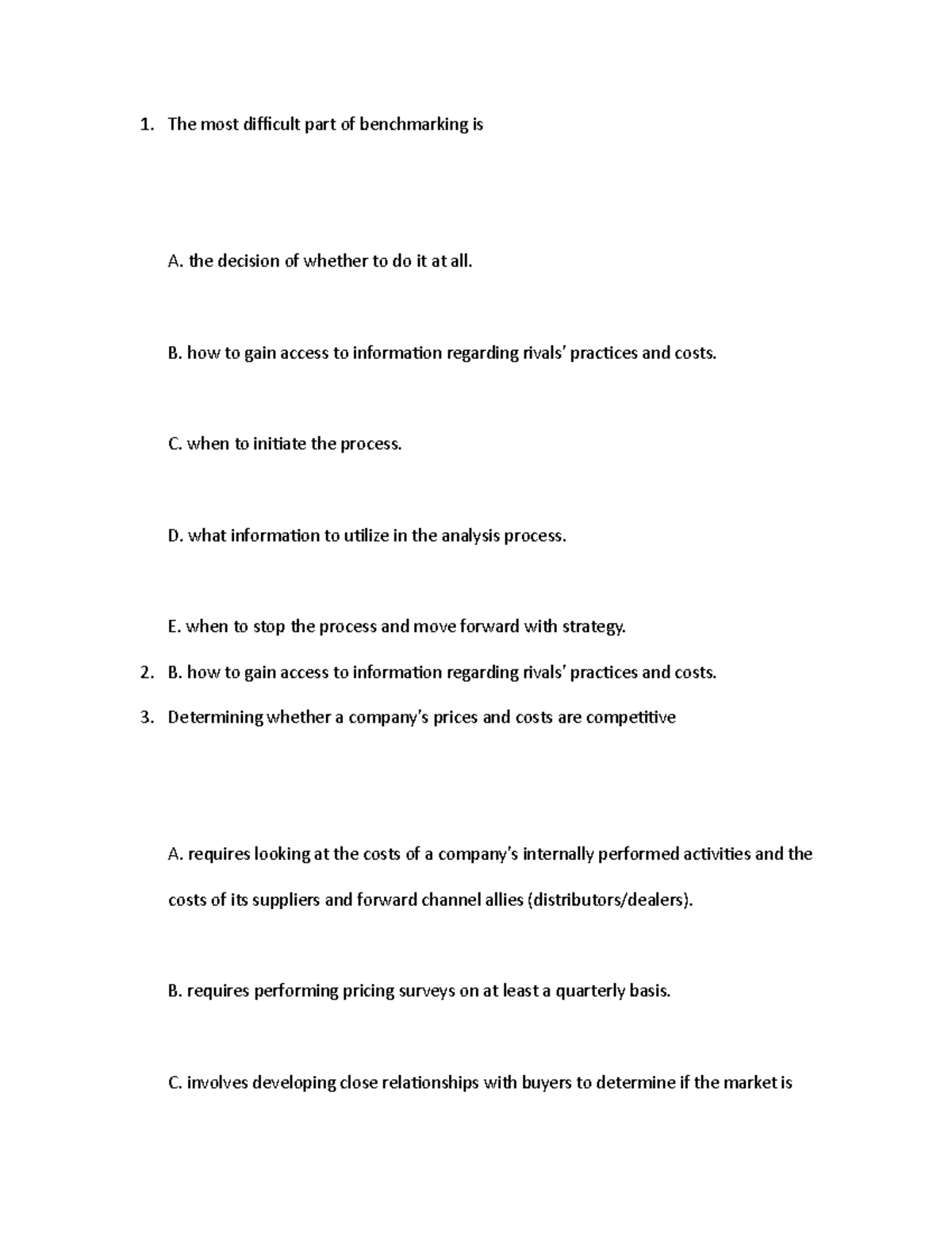 Busmgt 490 3 - notes - The most difficult part of benchmarking is A ...