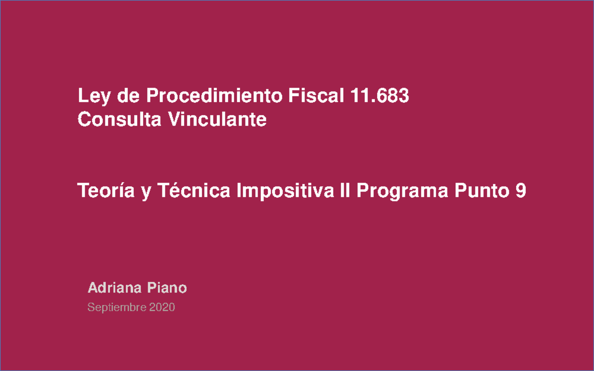 9.1. Proc. Fiscal. Consulta Vinculante - Ley De Procedimiento Fiscal 11 ...