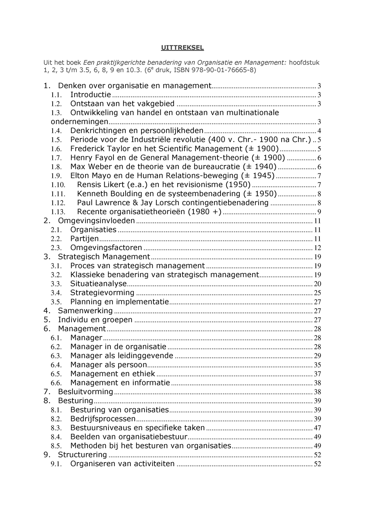 Samenvatting - Organisatie En Management - Marcus En Van Dam - Norbert ...