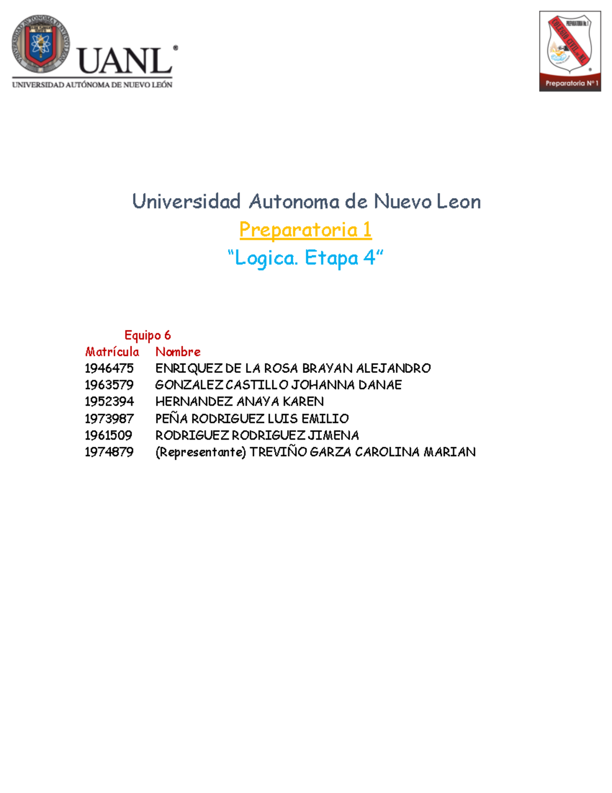 Equipo 6 Requisito E4 Logica - Universidad Autonoma de Nuevo Leon ...