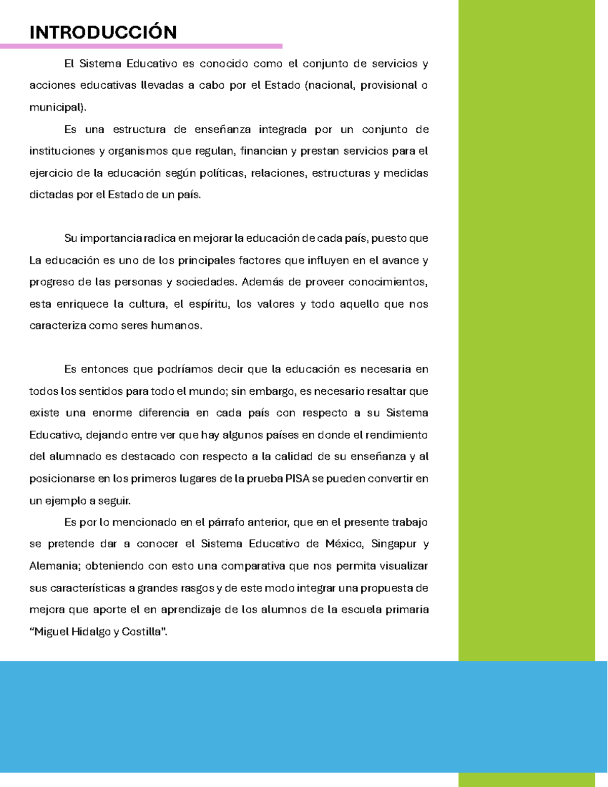 Cuadro Comparativo - INTRODUCCIÓN El Sistema Educativo es conocido como ...