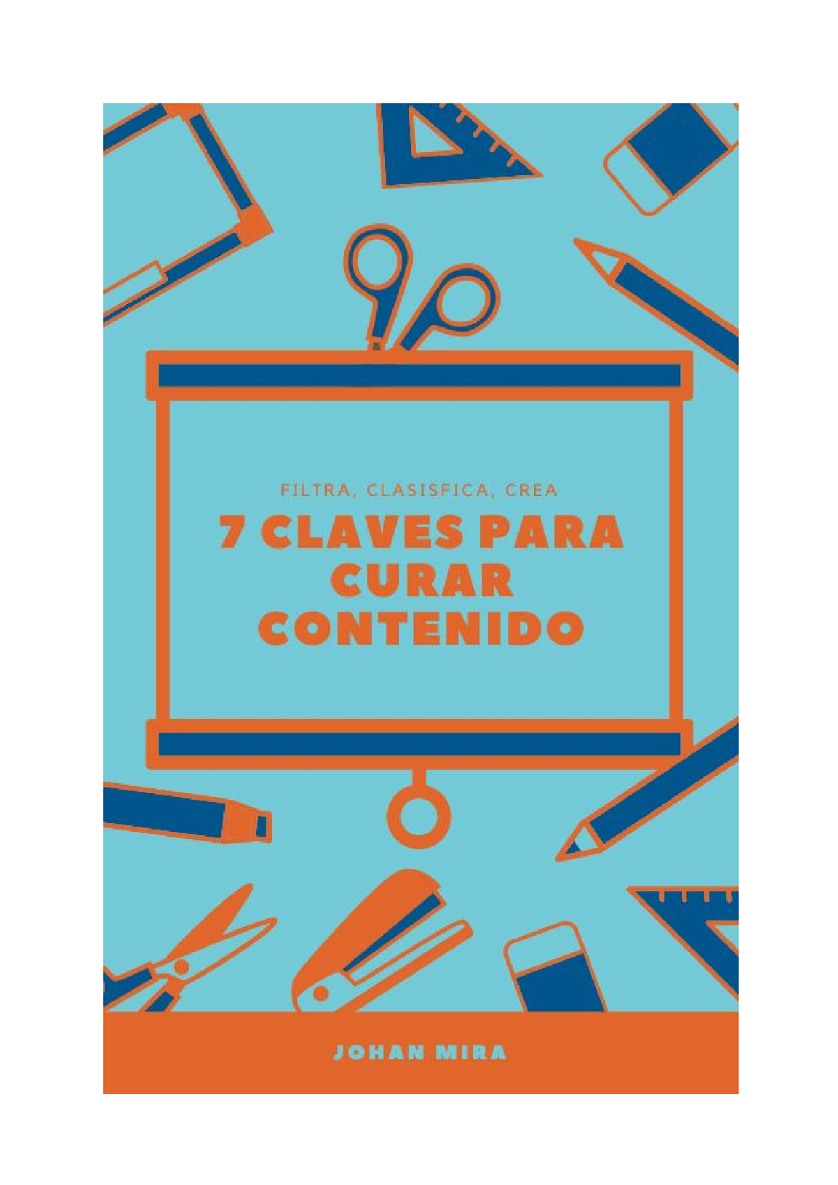 Claves Para Curar Contenido Tenemos Un Tema Muy Interesante Para