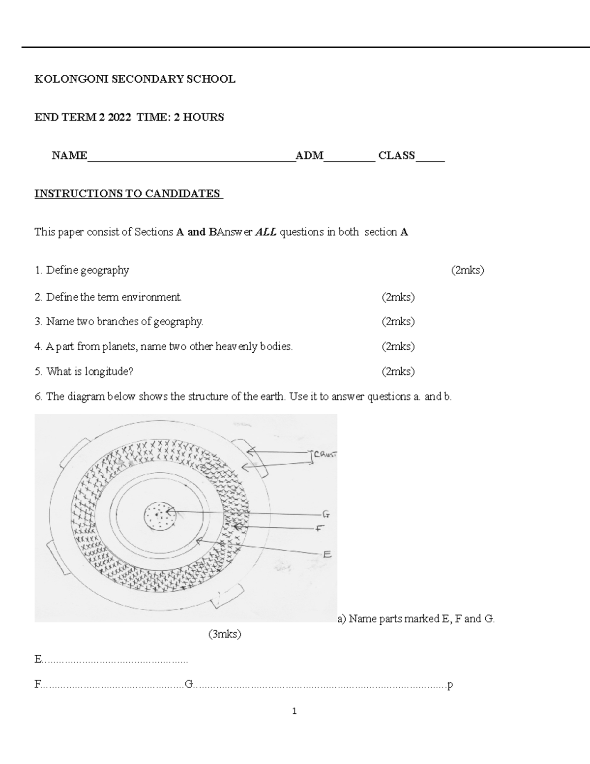 GEO F3 - ROCKS - KOLONGONI SECONDARY SCHOOL END TERM 2 2022 TIME: 2 ...