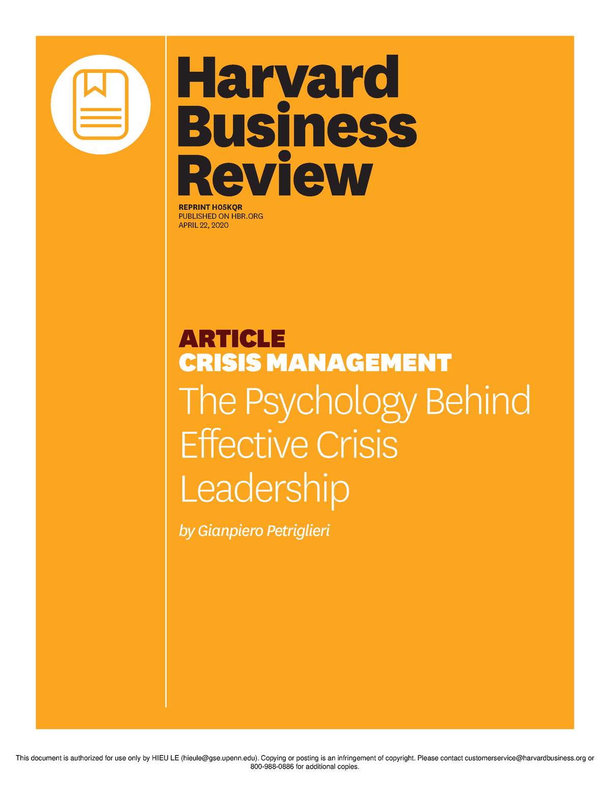 HBR The Psychology Behind Effective Crisis Leadership H05KQR - REPRINT ...