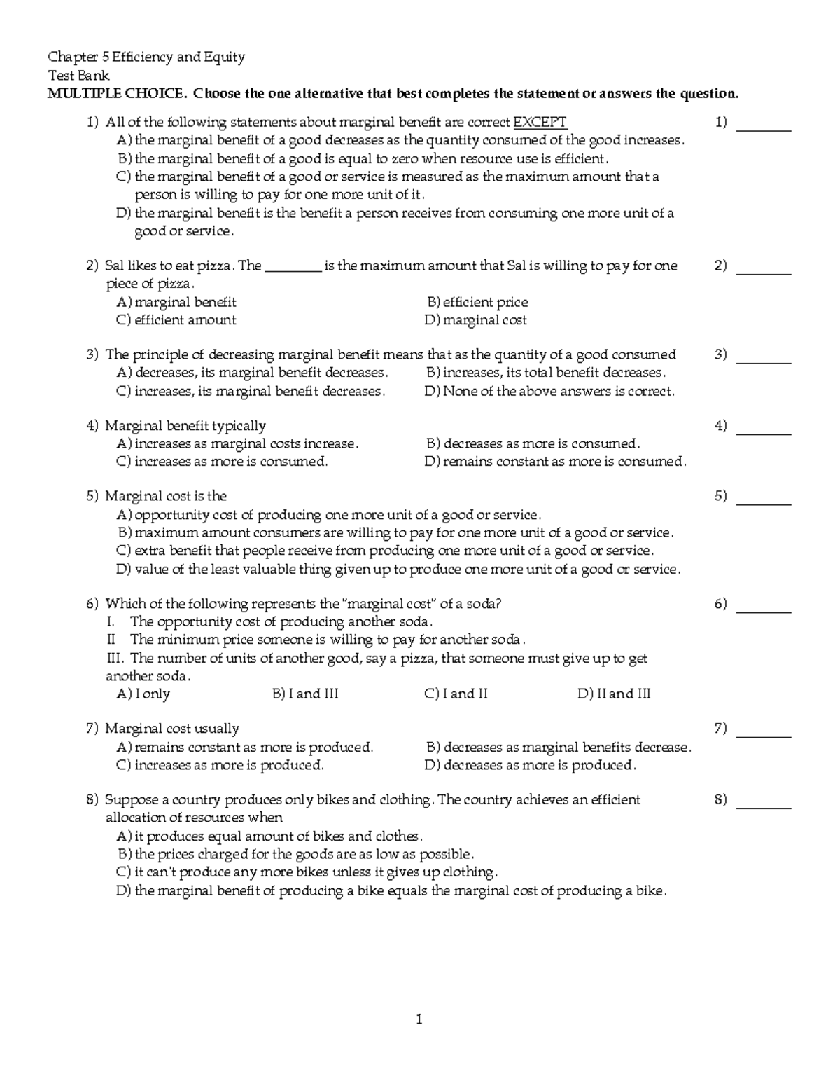 CH 5 MC - CH 5 MC - Chapter 5 Efficiency and Equity Test Bank MULTIPLE ...