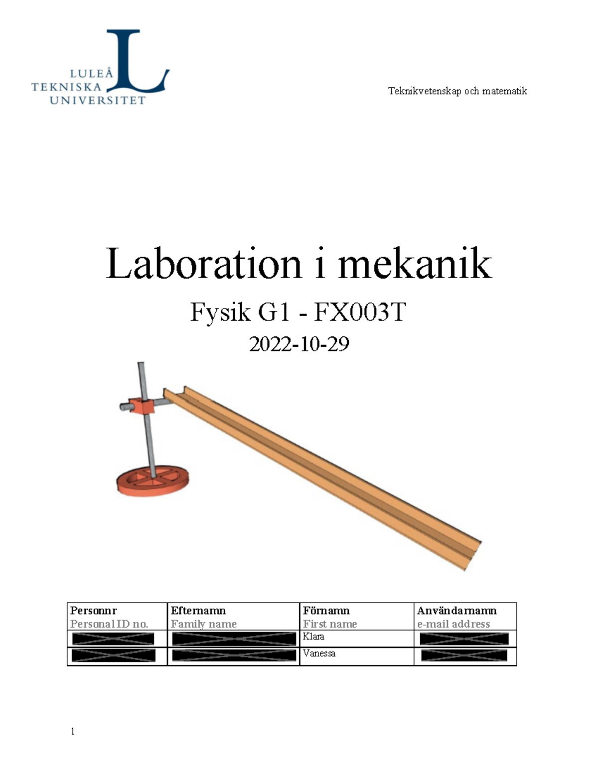 Labbrapport - Mekanik - ####### Teknikvetenskap Och Matematik ...