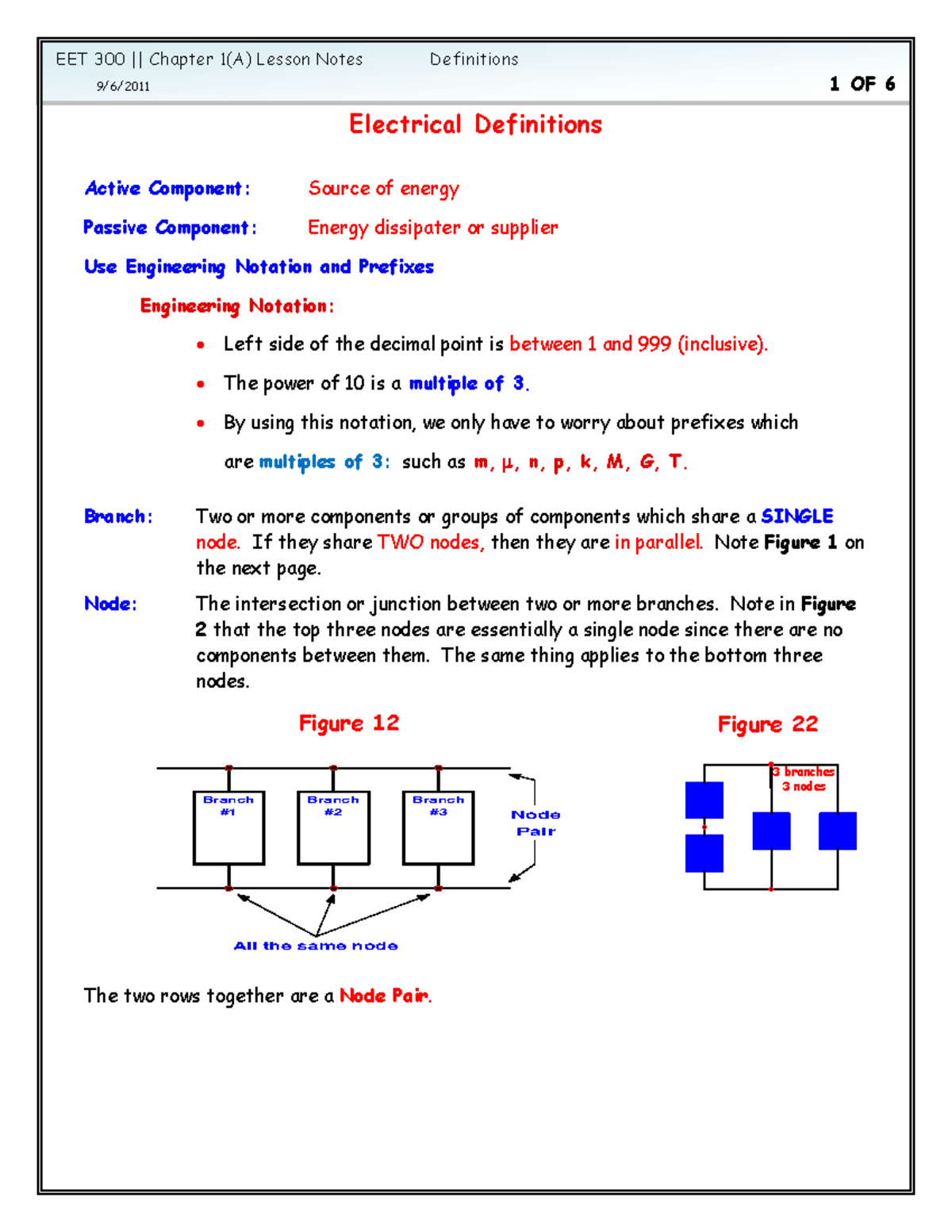 Electrical Definitions The power of 10 is a multiple of 3. using this