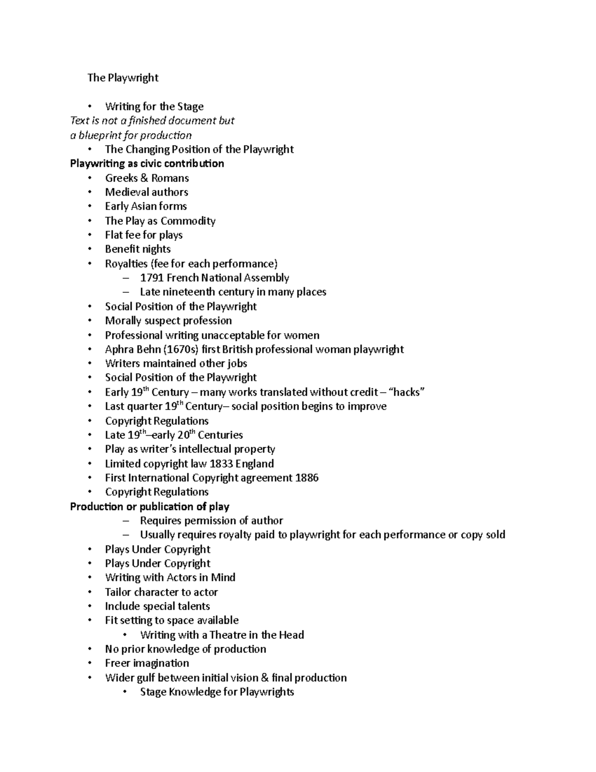 The Playwright - Lecture notes 7 - The Playwright • Writing for the ...