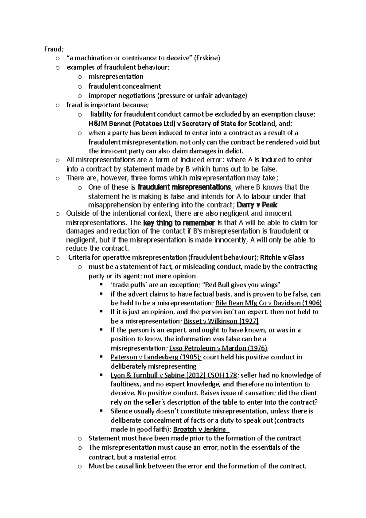 Misrepresentation (fraud) - o machination or contrivance to (Erskine) o ...