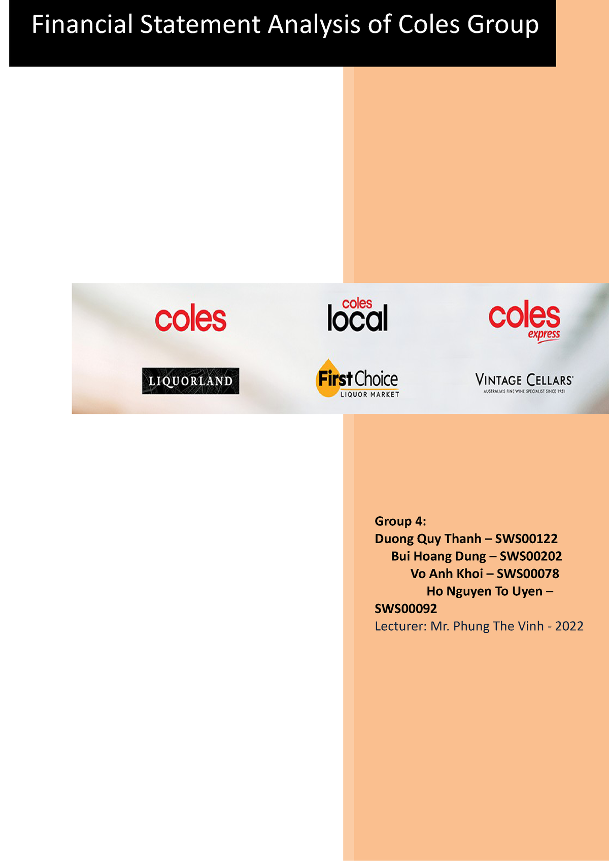 Financial Statement Analysis of Coles Group ACC10007 Group 4 Duong