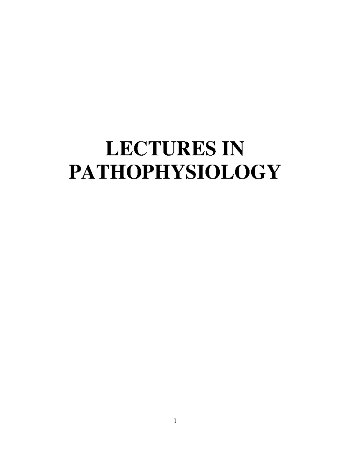 Lectures IN Pathophysiology - LECTURES IN PATHOPHYSIOLOGY PREFACE ...