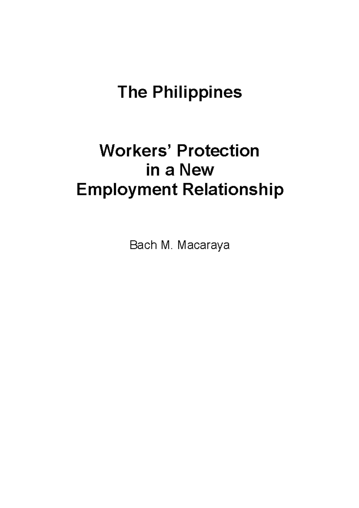 Workers' Protection in a New Employement Relationship - The Philippines ...