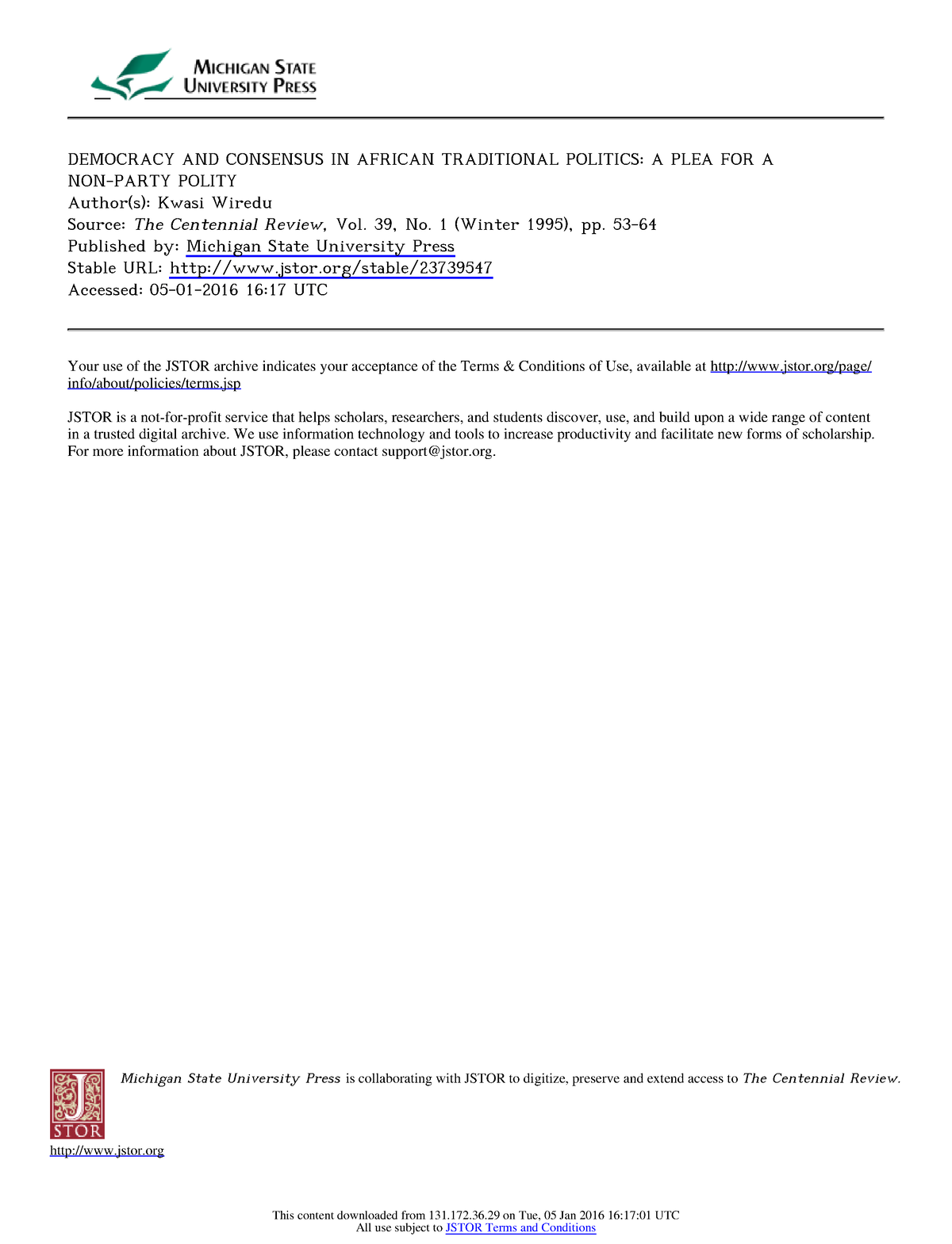 Kwasi Wiredu. “Democracy and Consensus in African Traditional Politics ...