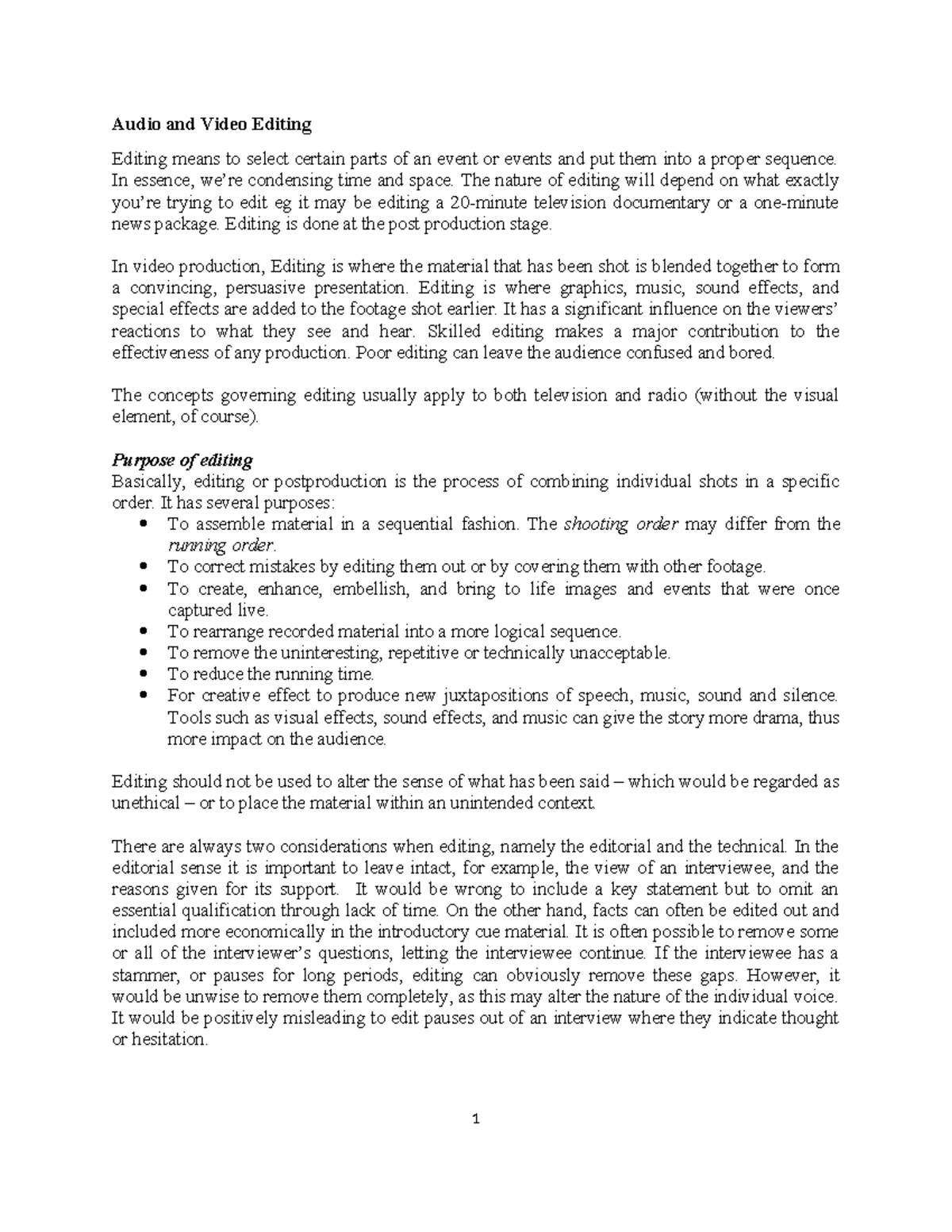 Audio and Video Editing - Audio and Video Editing Editing means to ...