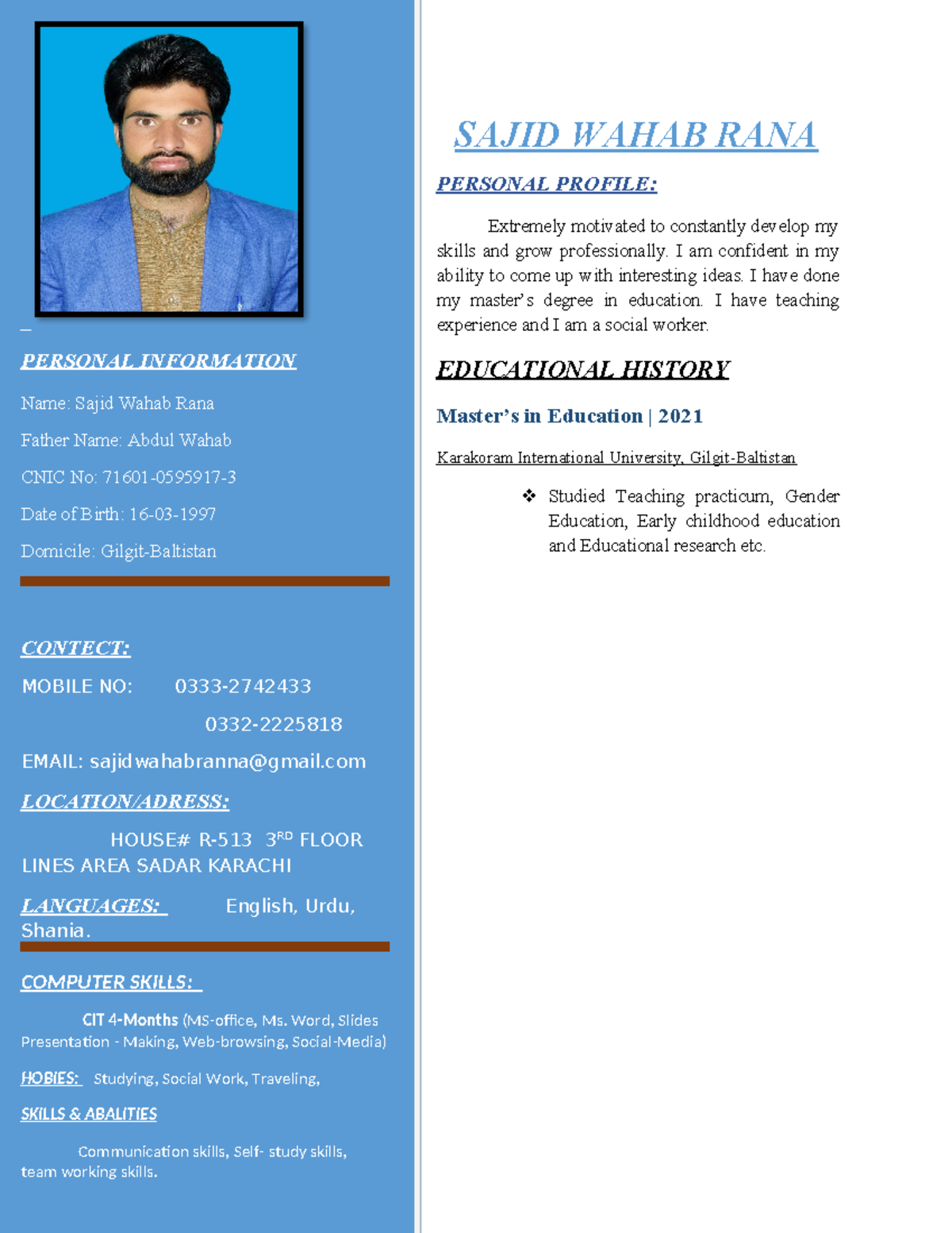 C.V Sajid Wahab RANA - SAJID WAHAB RANA PERSONAL PROFILE: Extremely ...