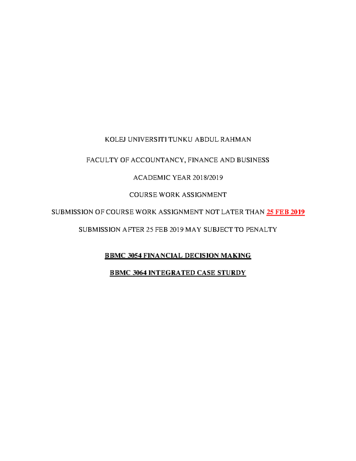 Course Work Assignment Kolej Universiti Tunku Abdul Rahman Faculty Of Accountancy Finance And Course Work Assignment Kolej Universiti Tunku Abdul Rahman Faculty Of Accountancy Finance And