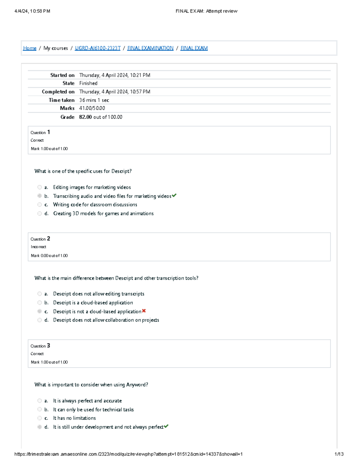 Final EXAM promt 41/50 - Home / My courses / UGRD-AI6100-2323T / FINAL ...