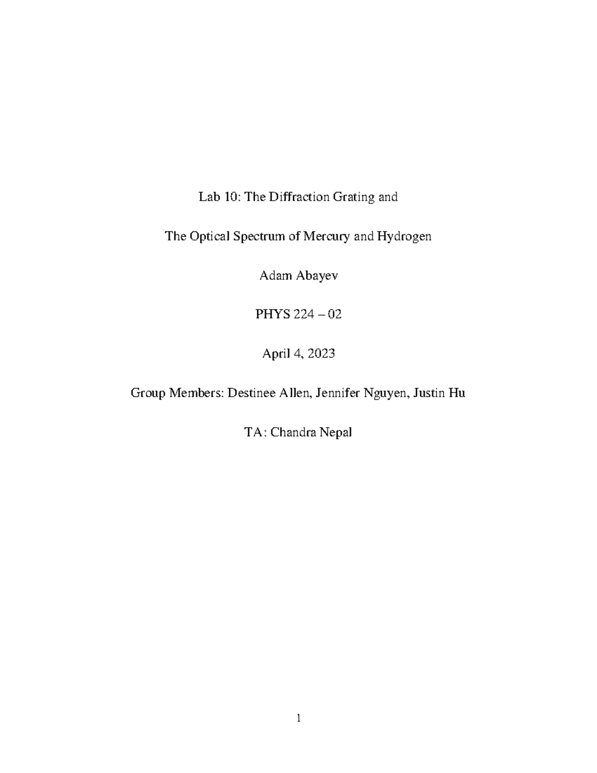 PHYS 224 Lab 10 Report Diffraction Grating and Optical Spectra