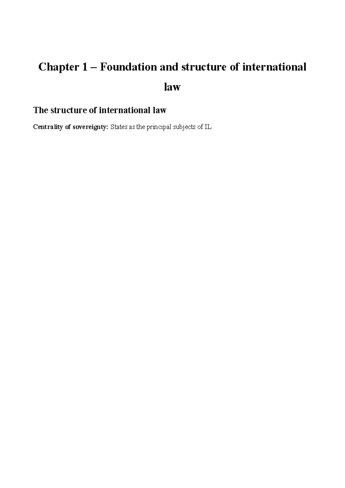IL noter - International law - Chapter 1 – Foundation and structure of ...