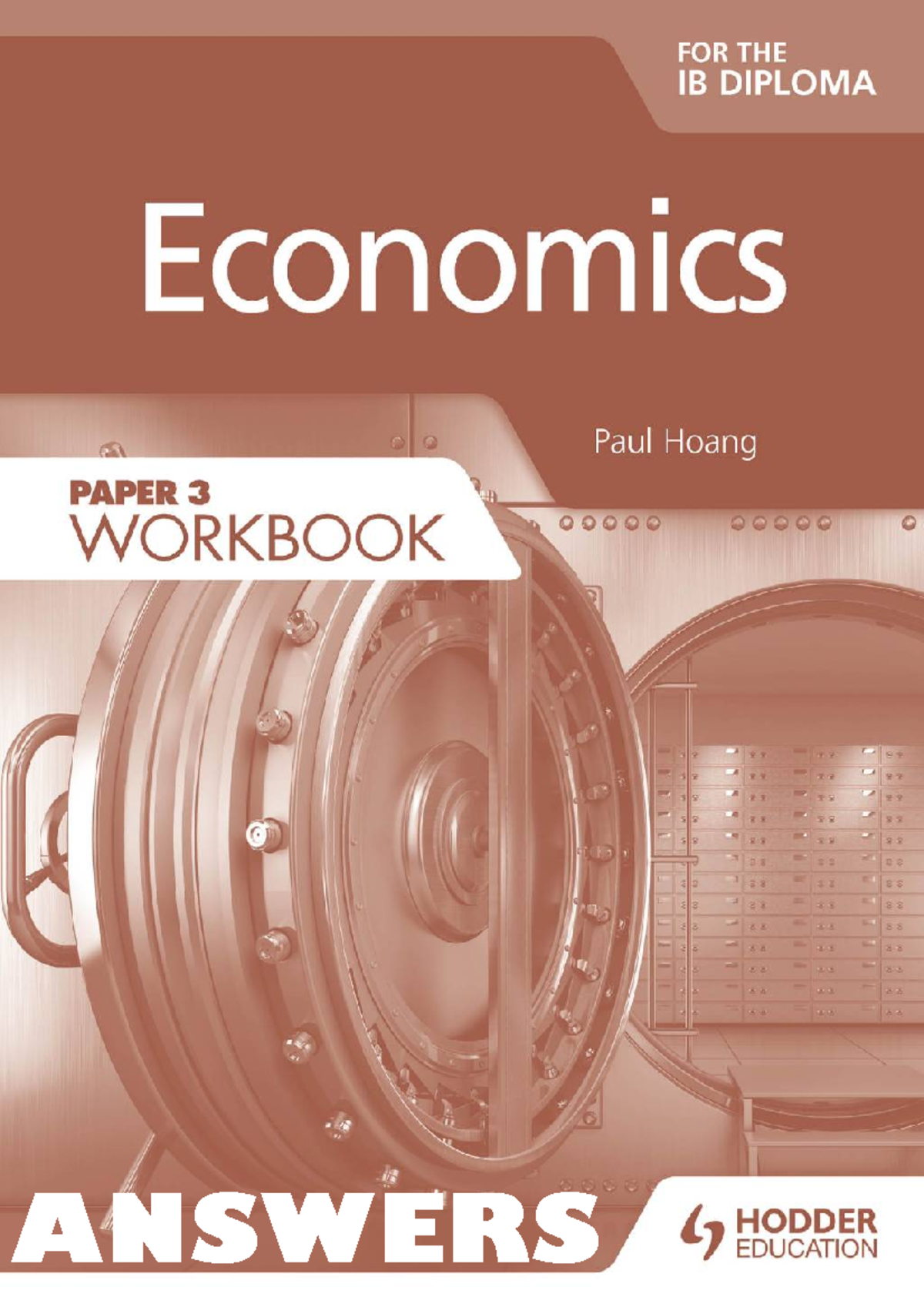 Economics For The IB Diploma Paper 3 Workbook Answers (Paul Hoang) (z ...