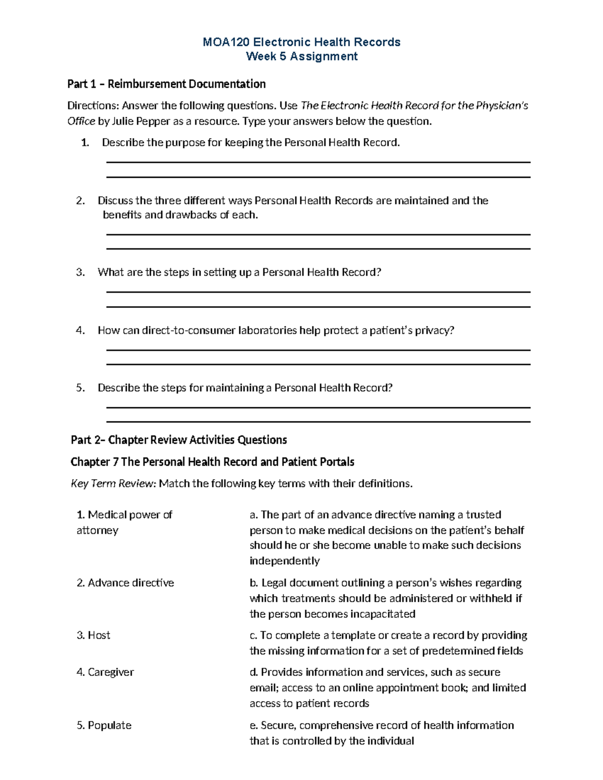 Wk5Assignment - MOA120 Electronic Health Records Week 5 Assignment Part ...