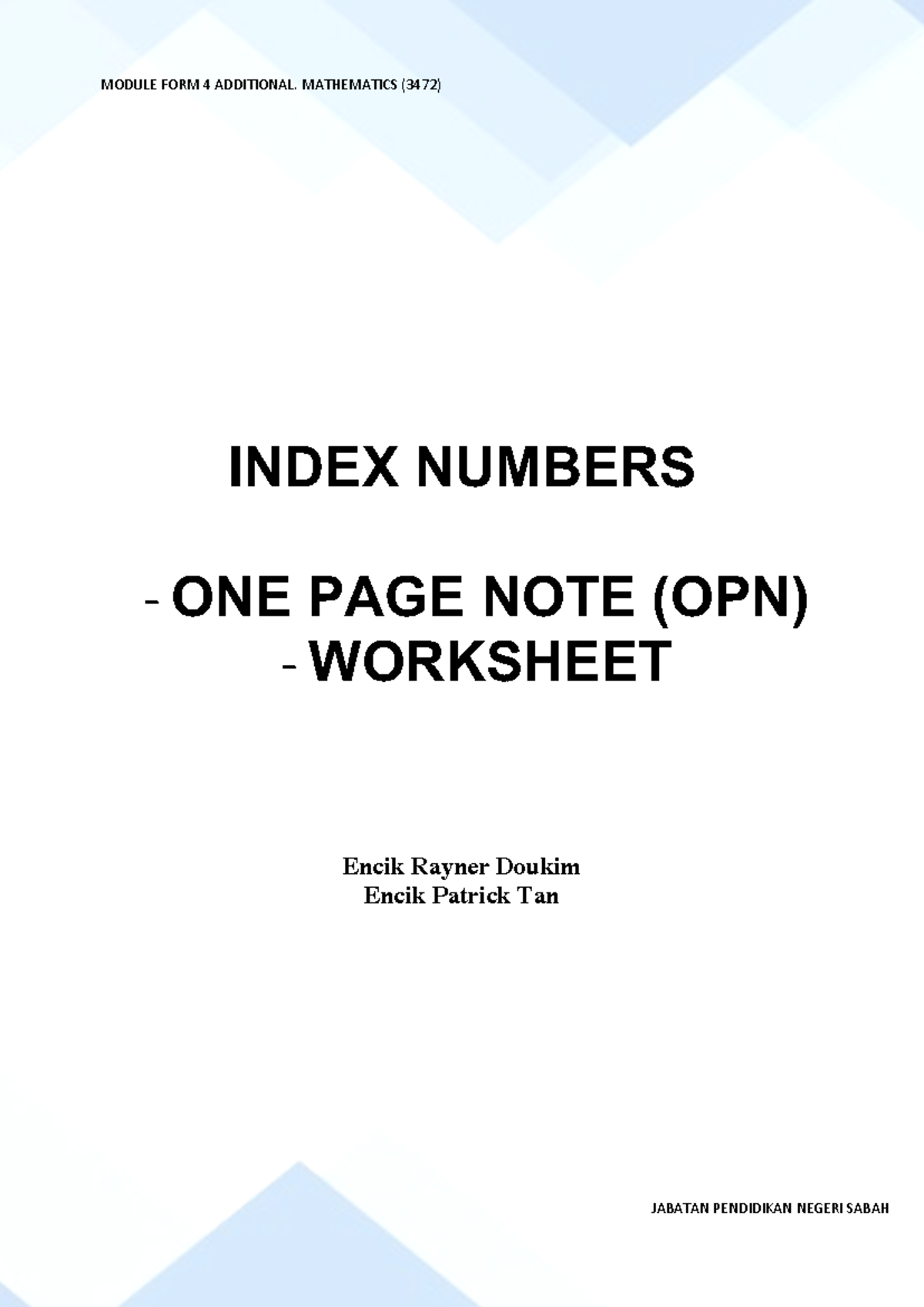Modul addmaths index - INDEX NUMBERS - ONE PAGE NOTE (OPN) - WORKSHEET ...