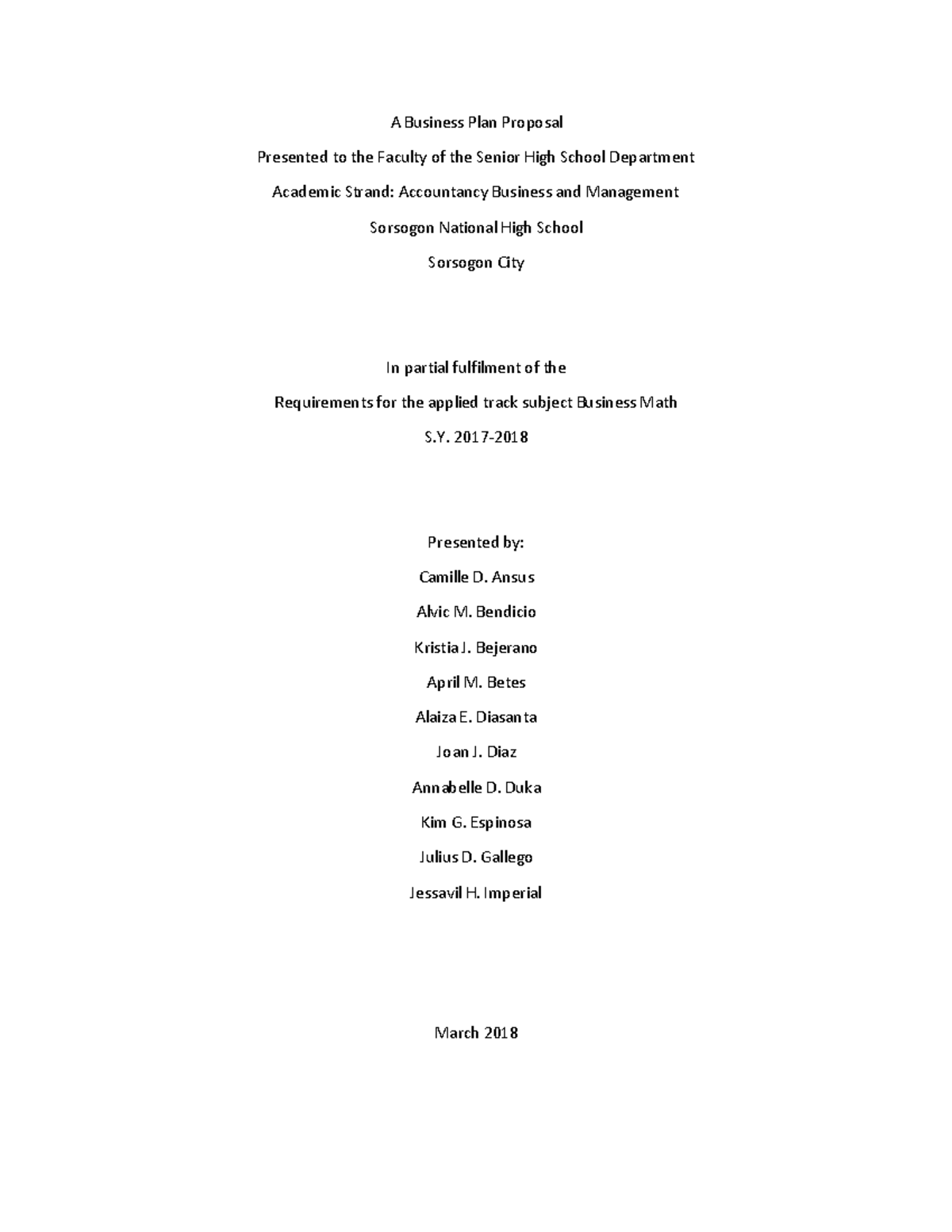 Sample Business Plan A Business Plan Proposal Presented to the