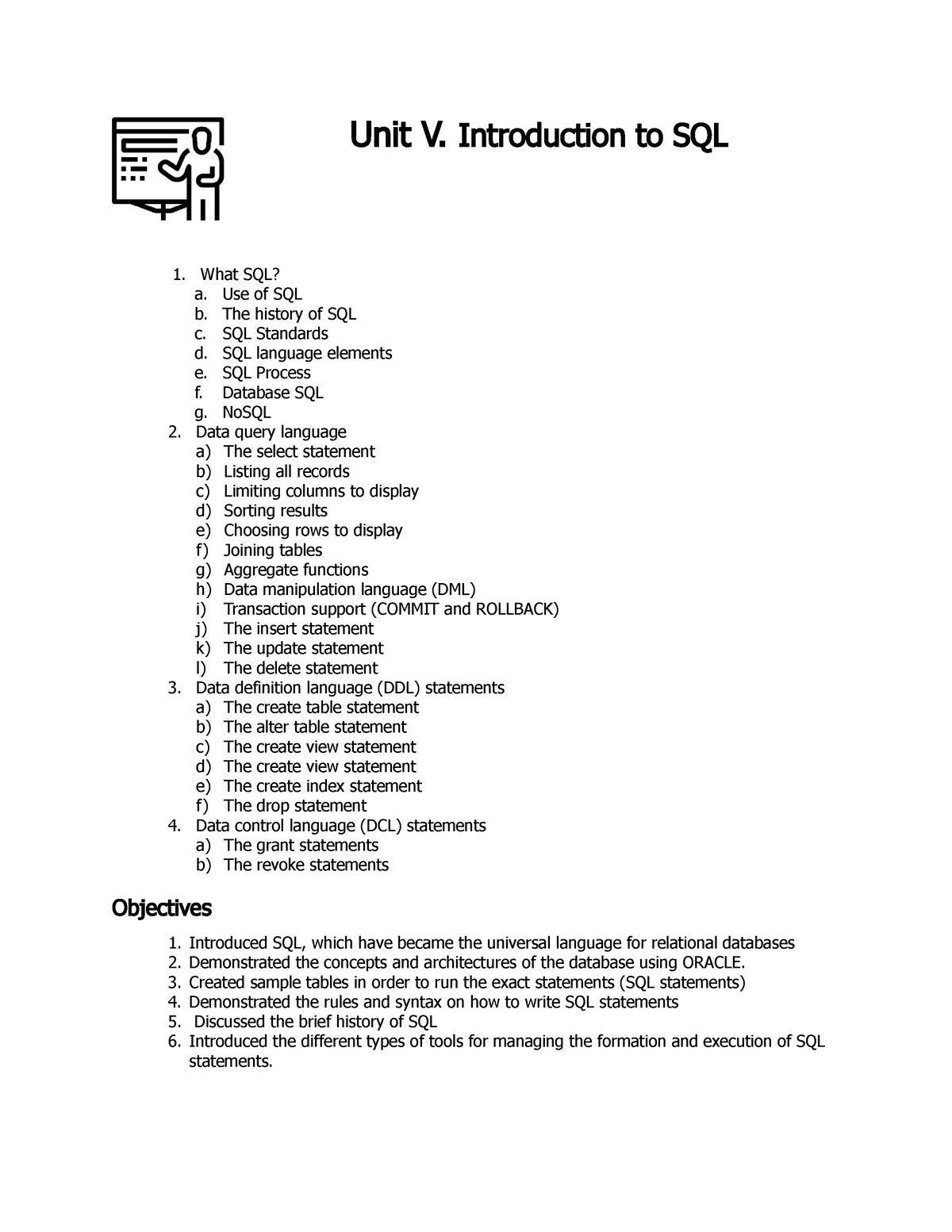 Database Notes 2022 2023 UNIT V - Unit V. Introduction To SQL What SQL ...