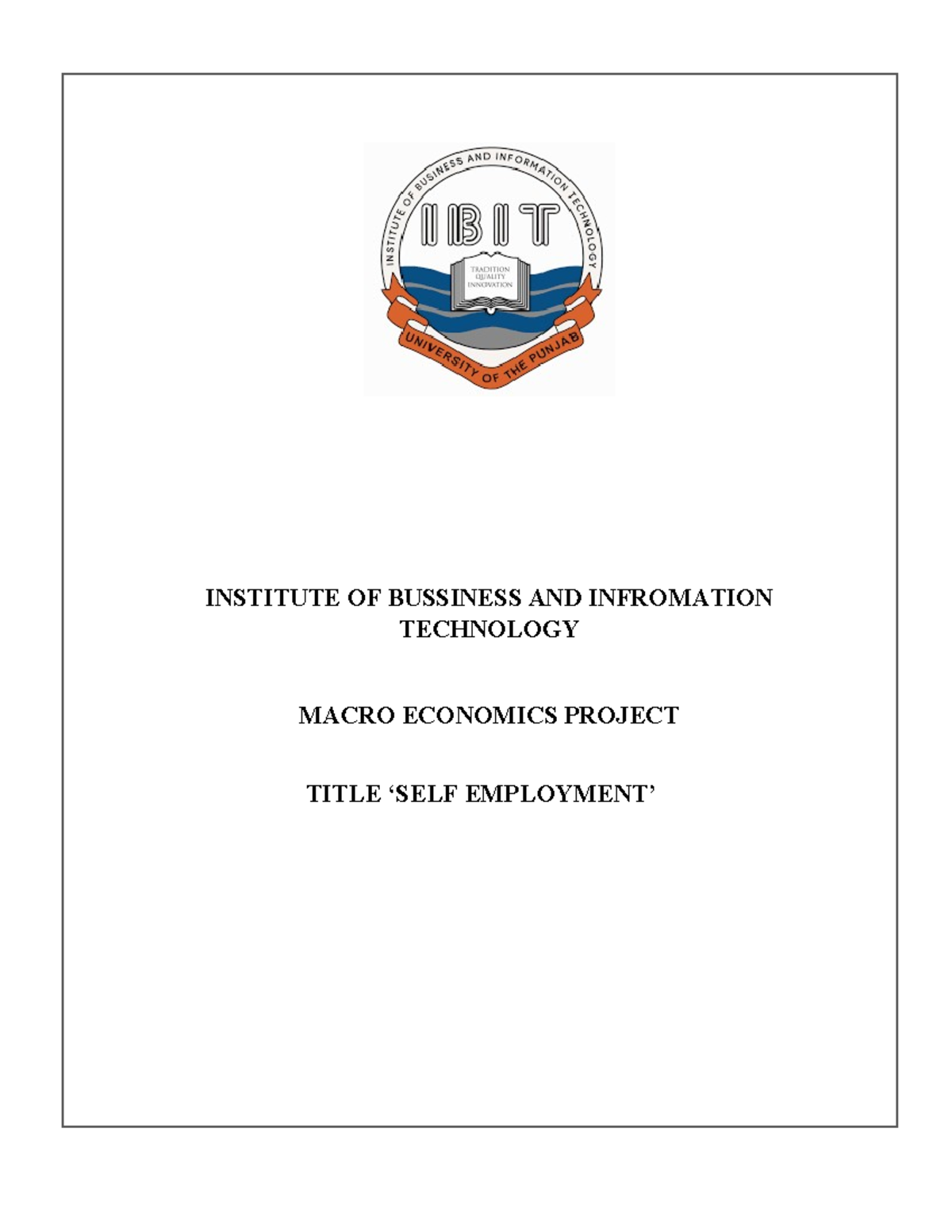 Macro Economics - INSTITUTE OF BUSSINESS AND INFROMATION TECHNOLOGY ...