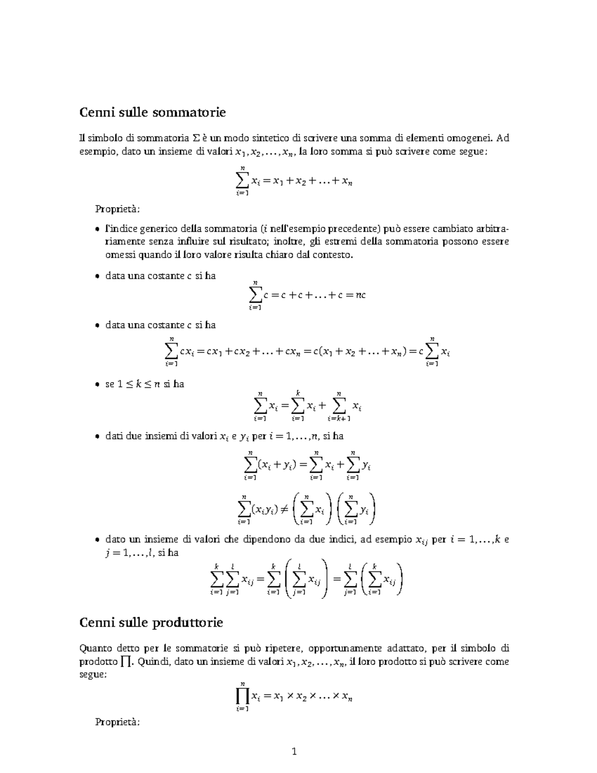 Sommatoria prodot fattoriale Cenni sulle sommatorie Il simbolo di
