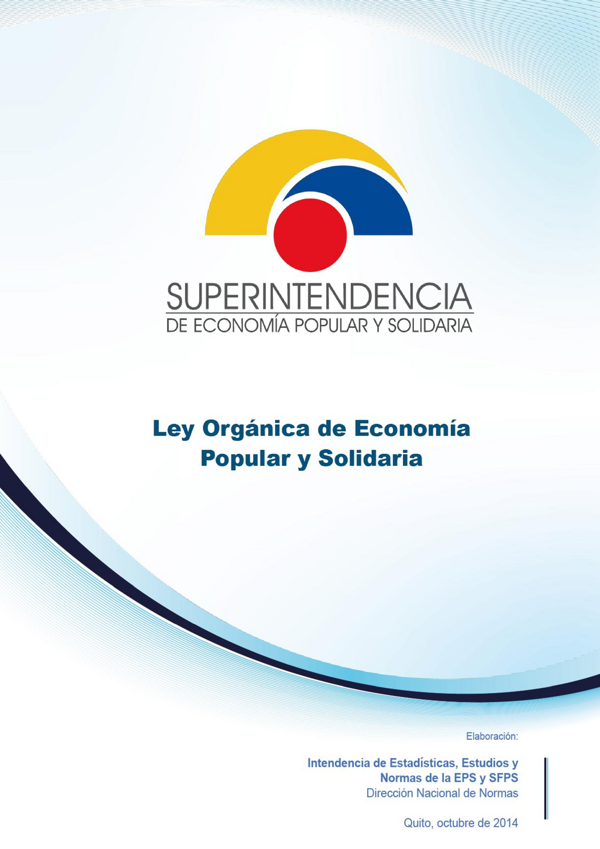 2 Ley Orgánica De Economía Popular Y Solidaria Contenido Ley OrgÁnica De La EconomÍa Popular 4802