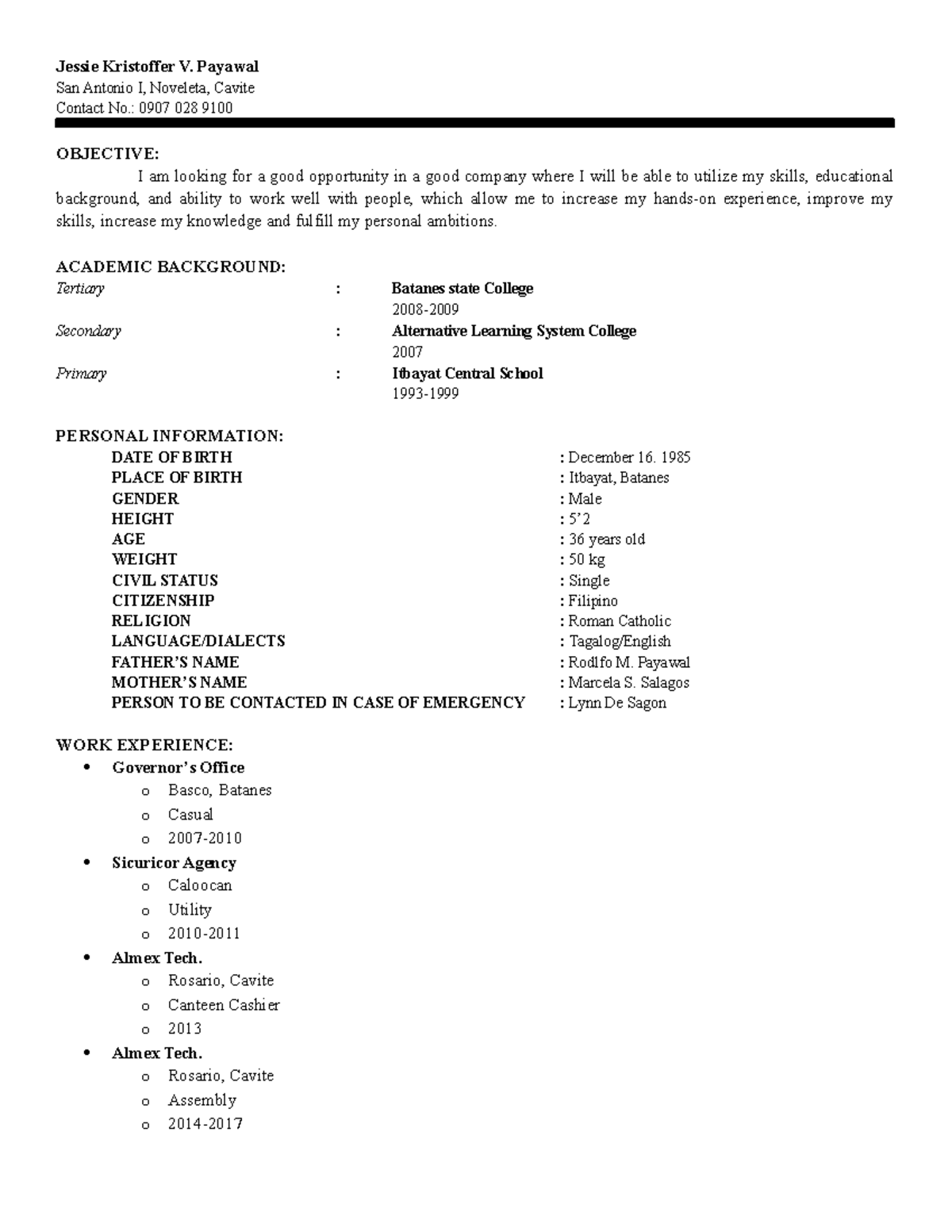 Resume Example/format - Jessie Kristoffer V. Payawal San Antonio I ...