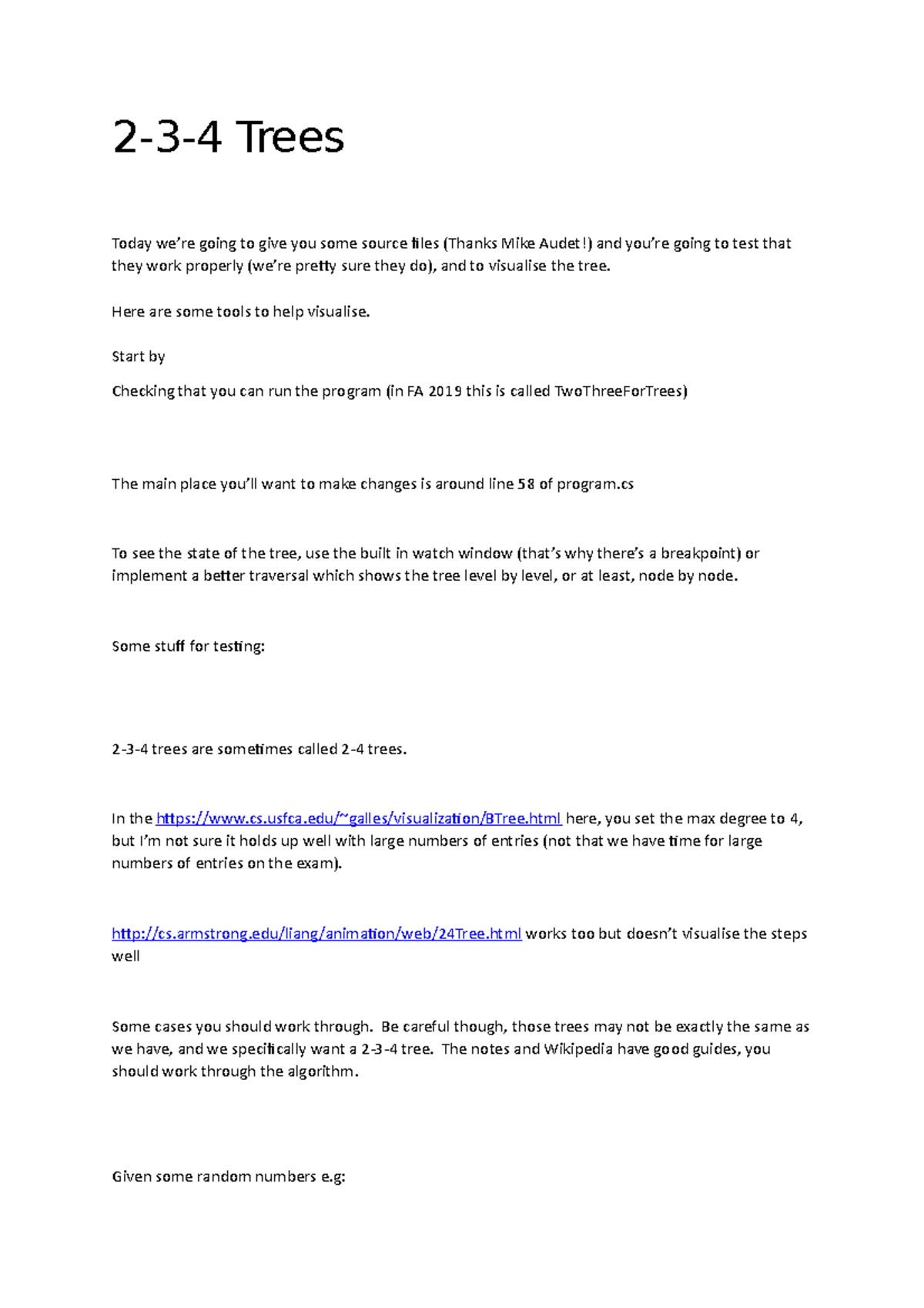 Lecture 11 Lab 11 2-3-4 Tree implementations - 2-3-4 Trees Today we’re ...