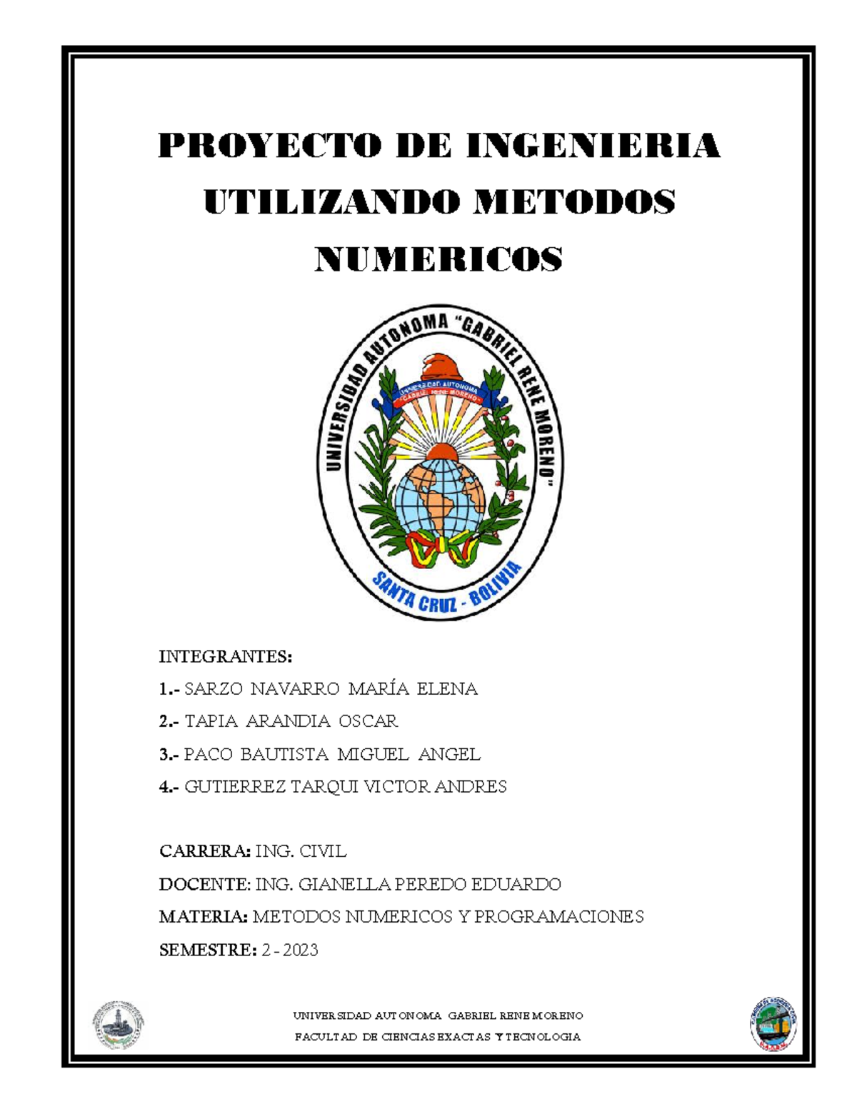 Proyecto DE Numericos - .lsSDAS - UNIVERSIDAD AUTONOMA GABRIEL RENE ...