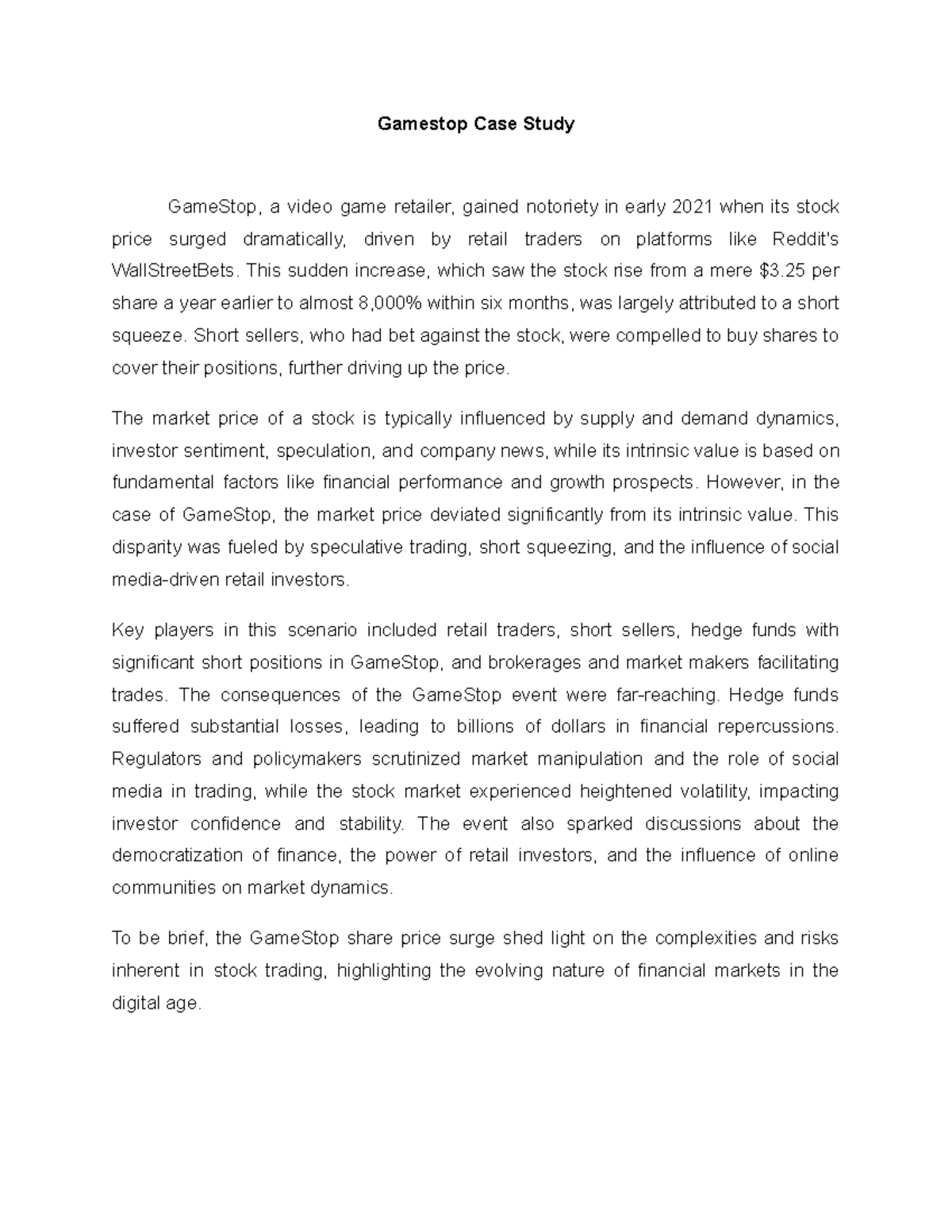 Gamestop Case - This sudden increase, which saw the stock rise from a ...