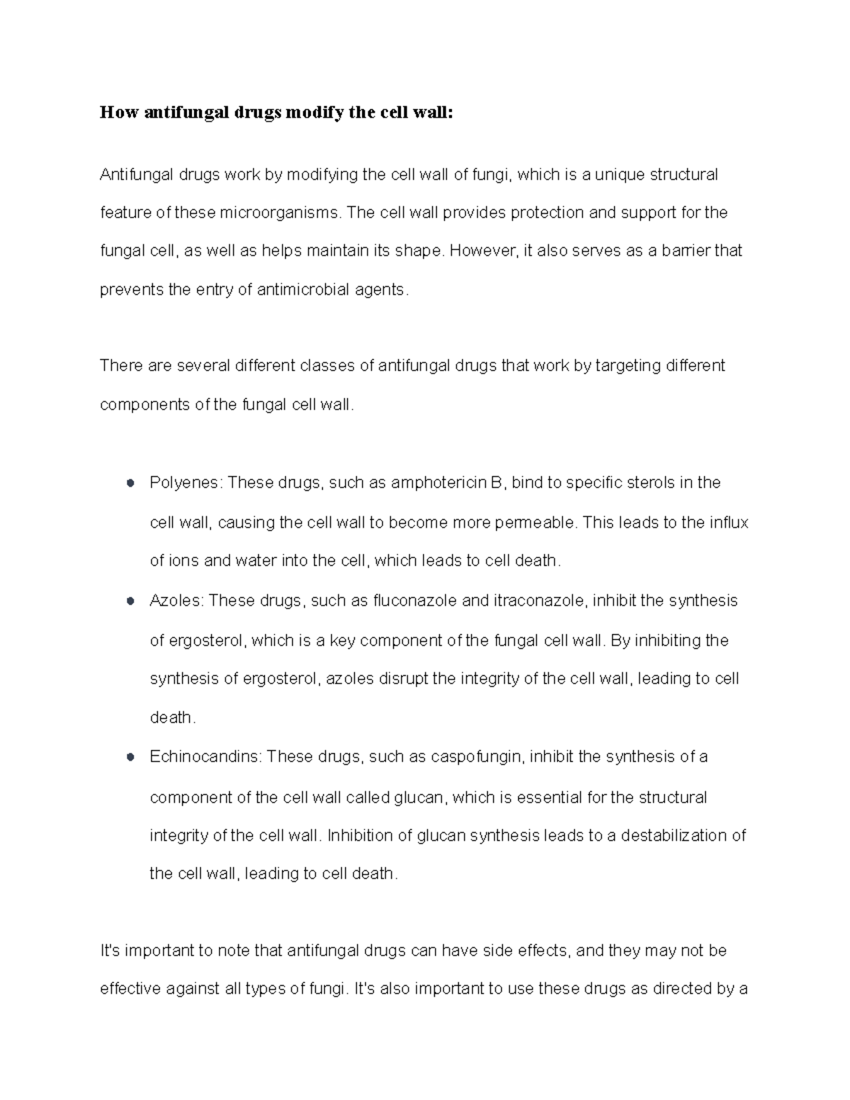 Note On How antifungal drugs modify the cell wall How antifungal