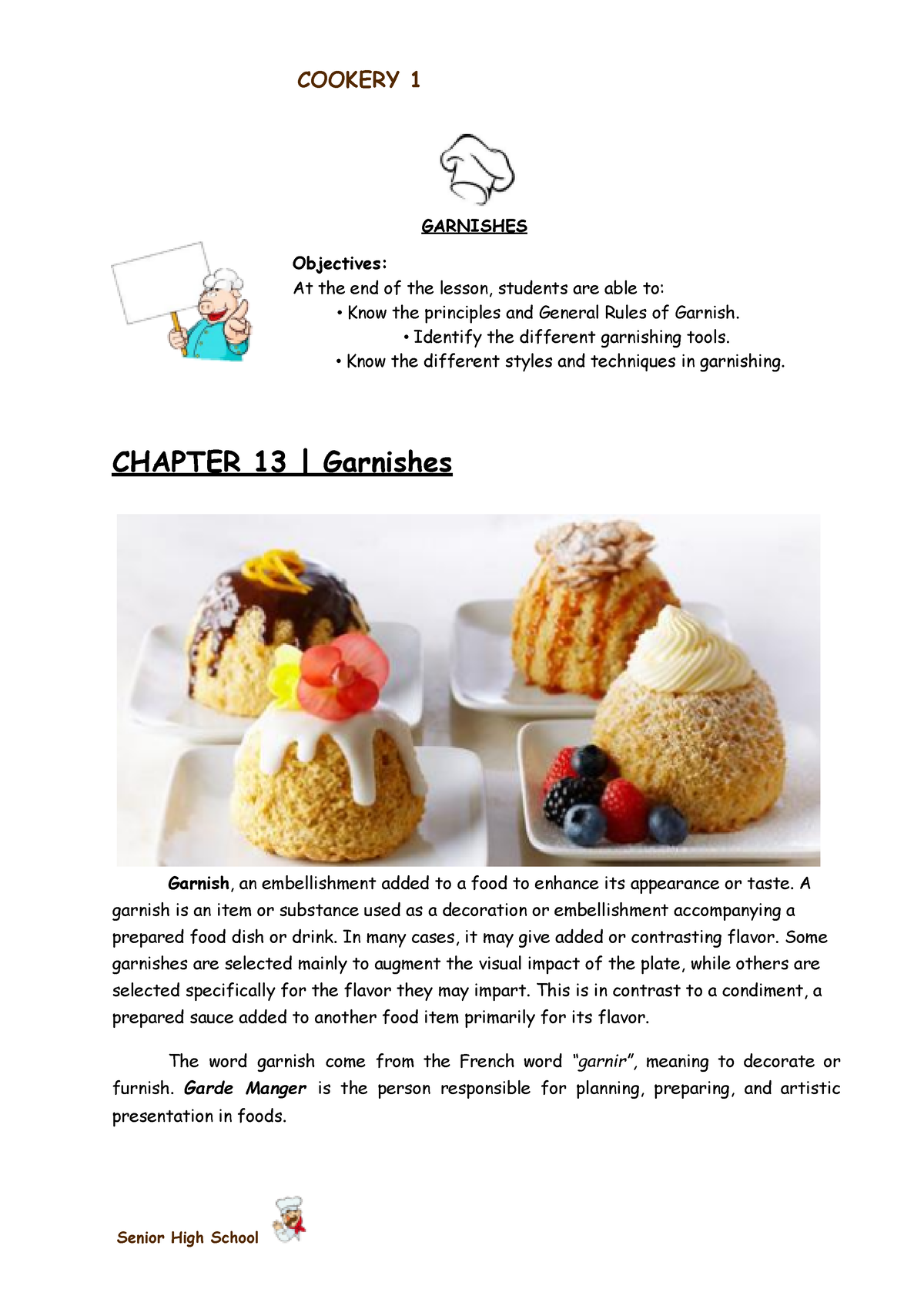 Chapter 13 Module- Cookery 1 - MODULE COOKERY 1 GARNISHES Objectives ...