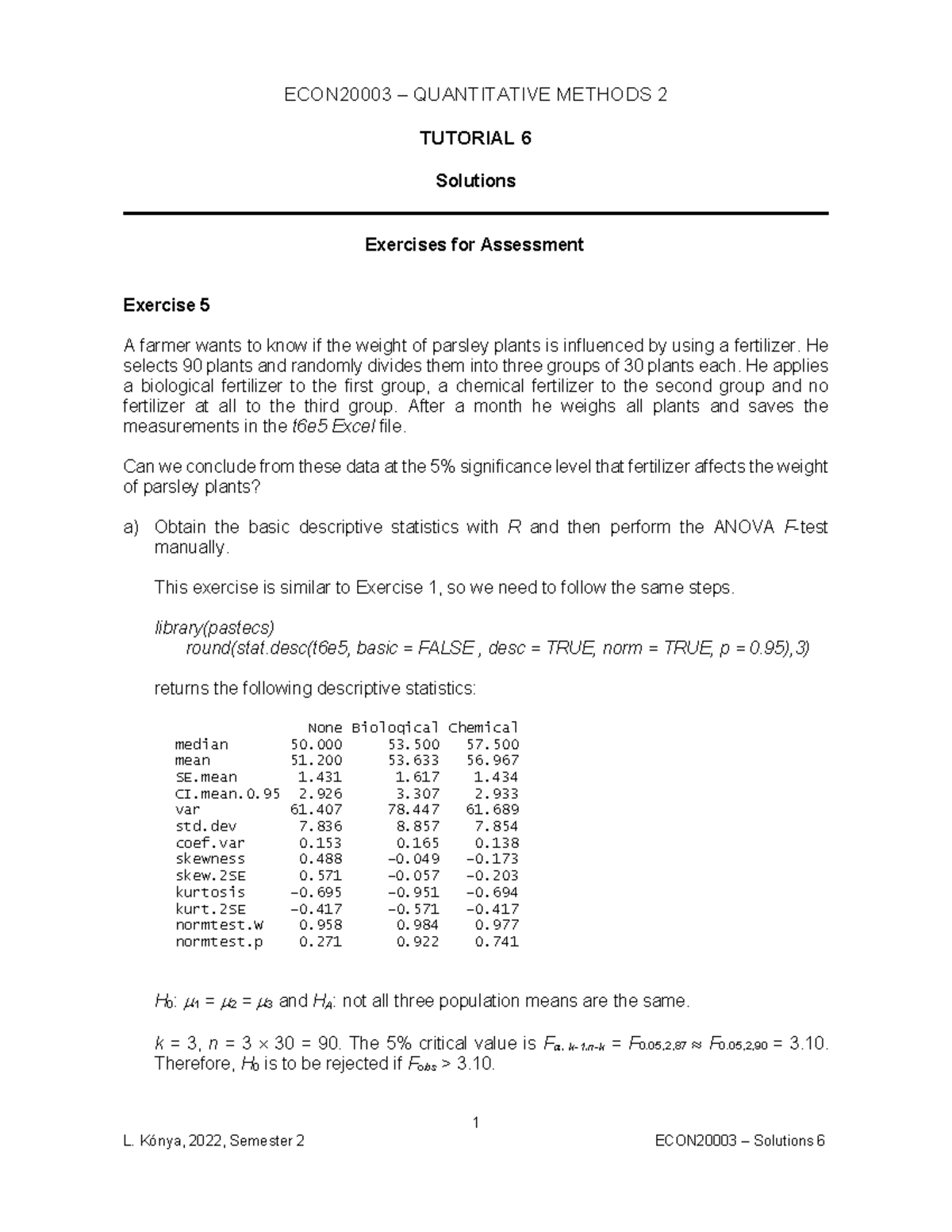 Tutorial 6 Solutions - 1 ECON20003 ñ QUANTITATIVE METHODS 2 TUTORIAL 6 ...