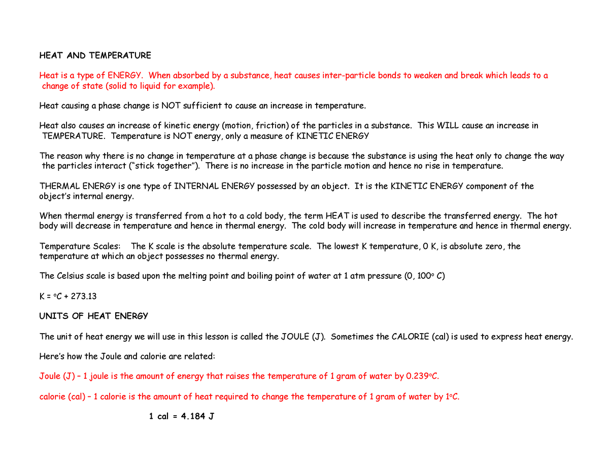 Thermal energy notes Draft 1 - HEAT AND TEMPERATURE Heat is a type of ...