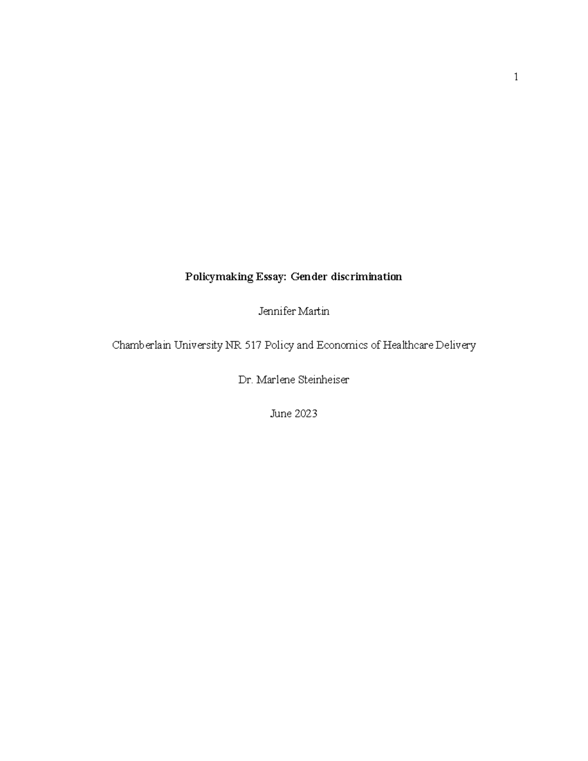 J.Martin Policymaking essay - Policymaking Essay: Gender discrimination ...