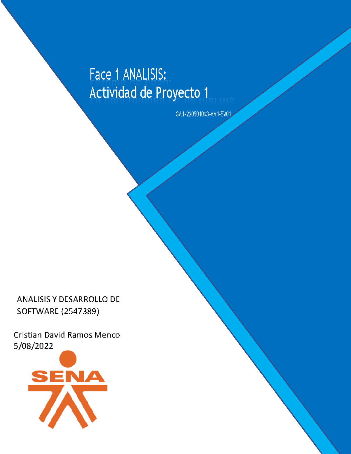 GA1 220501093 AA1 EV01 - asd - Face 1 ANALISIS: Actividad de Proyecto 1 ...