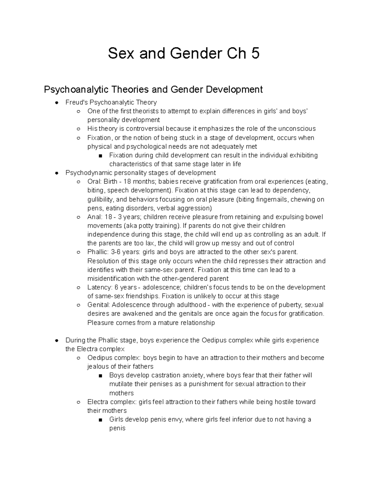 Sex and Gender Ch 5 Fixation at this stage can lead to dependency