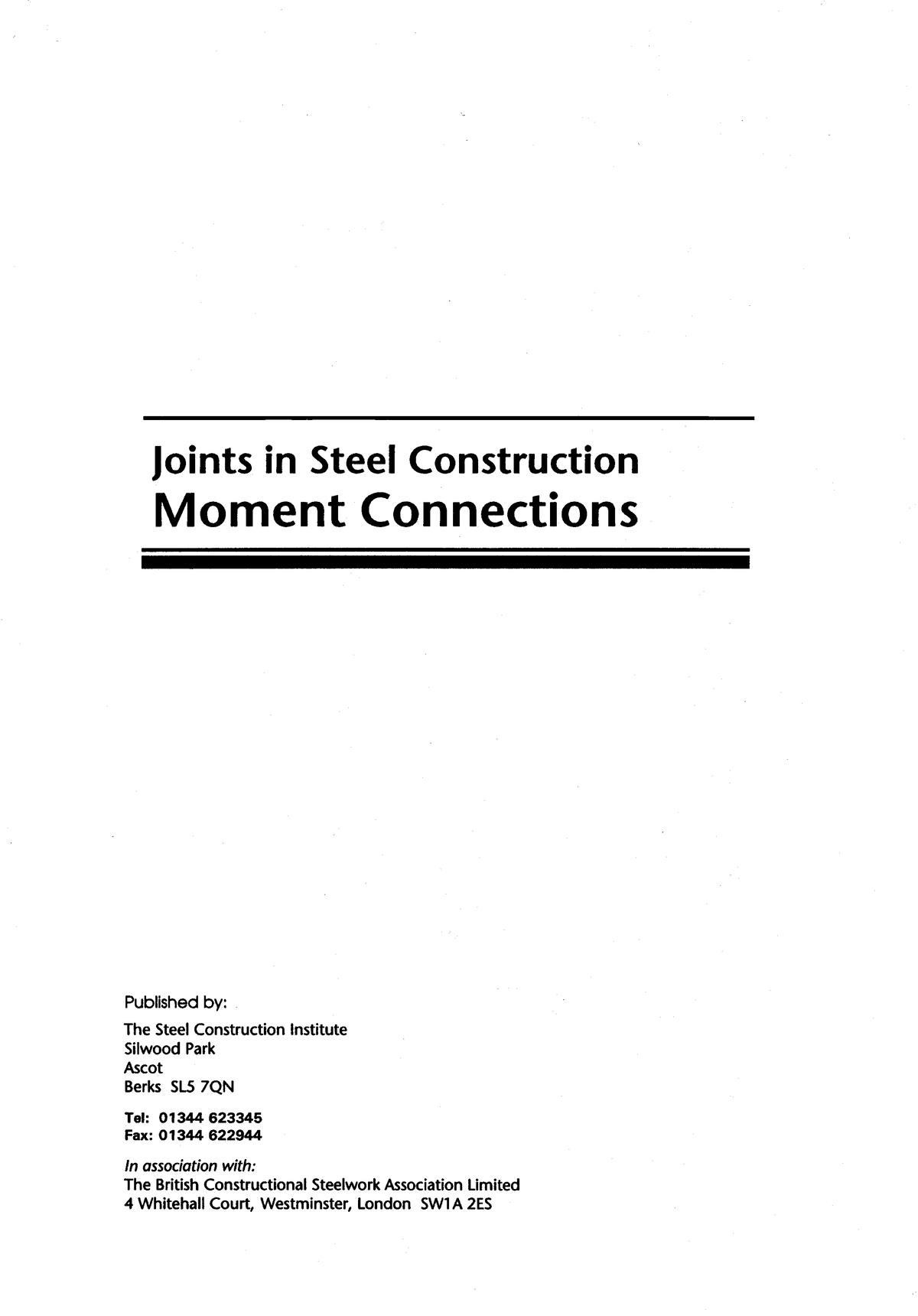 Joint In Steel Construction - Moment Connection - Structural Analysis ...