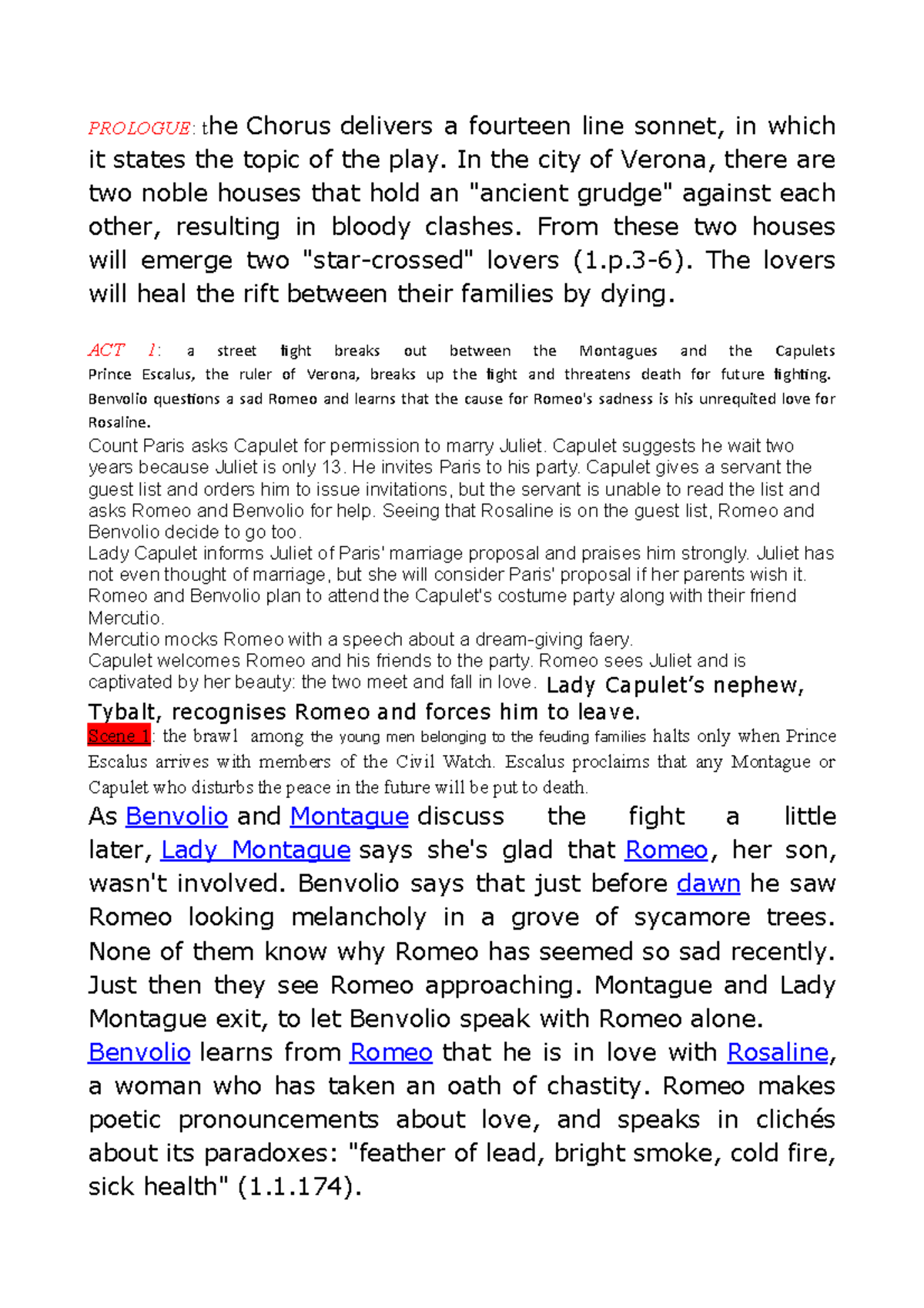 Summary Romeo and Juliet PROLOGUE the Chorus delivers a fourteen
