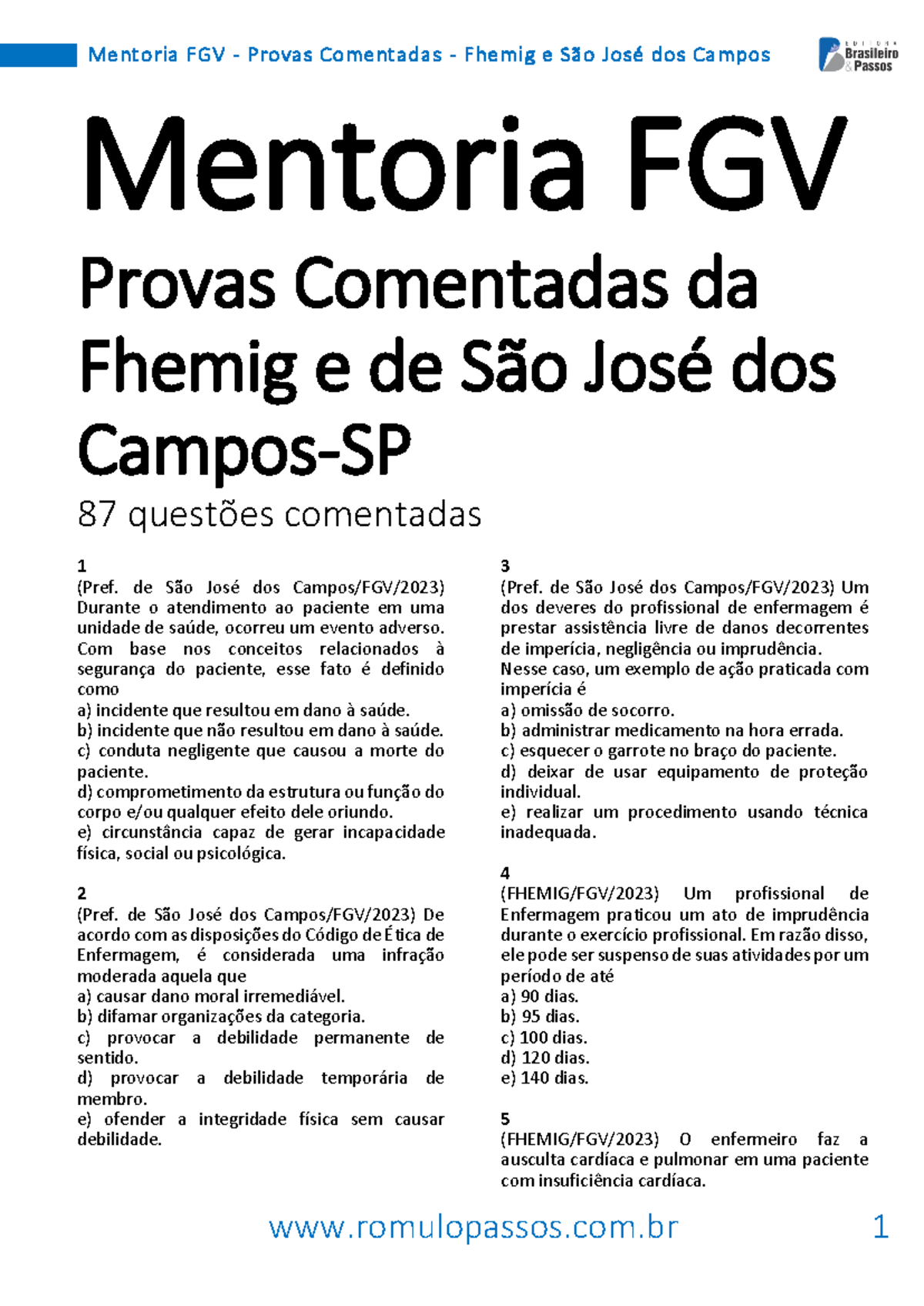 Mentoria FGV - Provas Comentadas Da Fhemig E São José Dos Campos ...