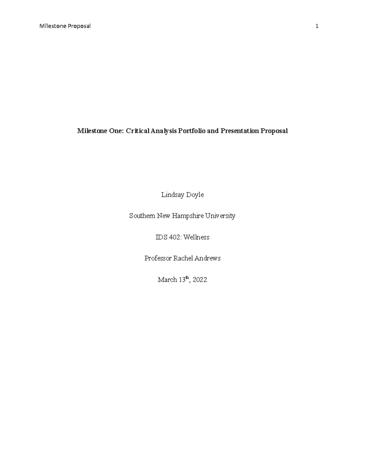 Ids 402 Milestone One - Milestone One: Critical Analysis Portfolio And 