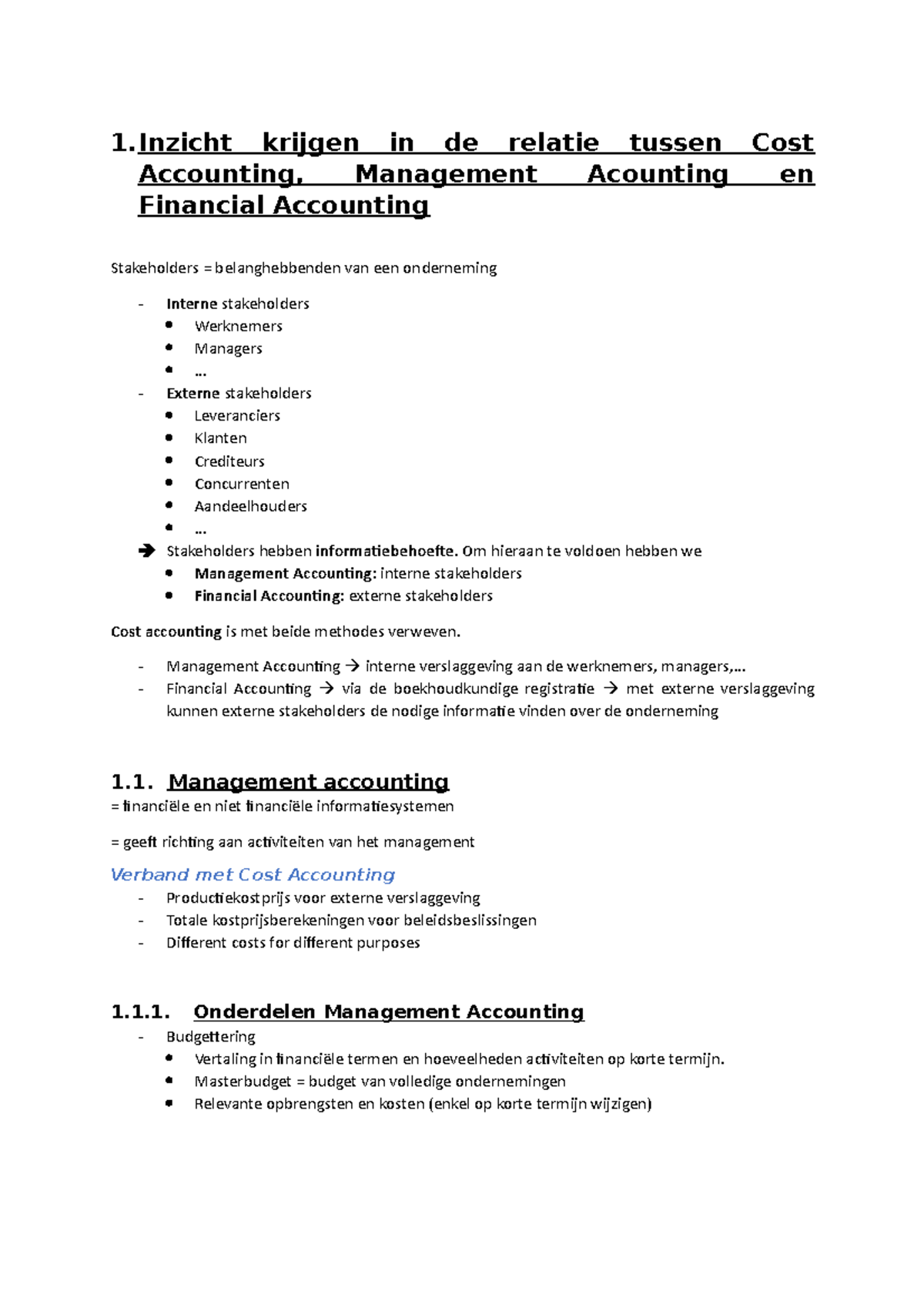 Samenvatting Bedrijfseconomie - 1 Krijgen In De Relatie Tussen Cost ...